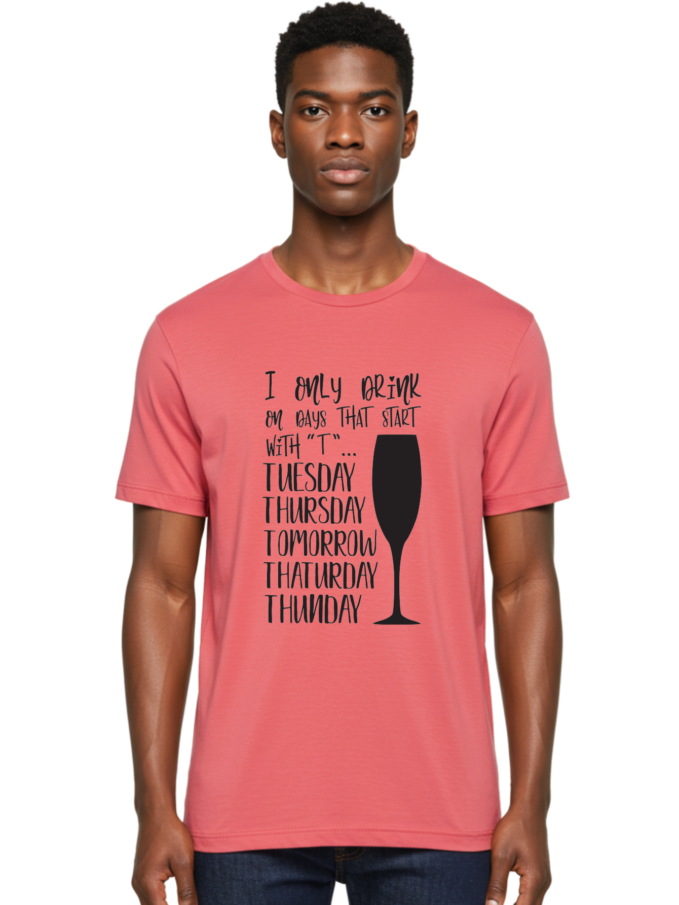 Days-That-Start-With-T Men'S Graphic Tee, 100% Cotton, Comfortable Casual Summer Wear, Machine Washable, Humorous Quote, Funny Saying, Wine Glass, Drinking Joke, Tuesday, Thursday, Tomorrow, That'Urday, Thunday, Playful Humor, Party Vibes, Aac628