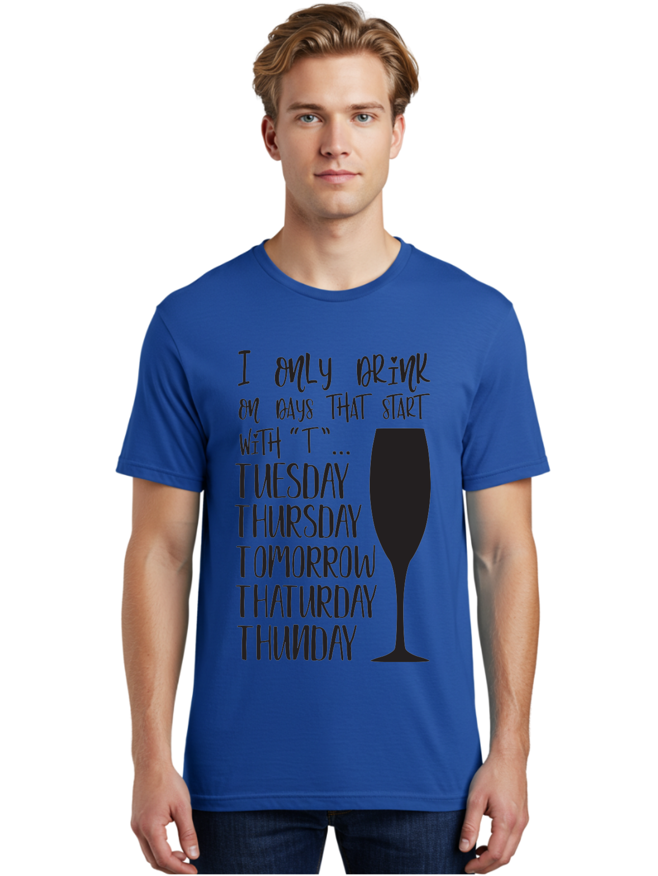 Days-That-Start-With-T Men'S Graphic Tee, 100% Cotton, Comfortable Casual Summer Wear, Machine Washable, Humorous Quote, Funny Saying, Wine Glass, Drinking Joke, Tuesday, Thursday, Tomorrow, That'Urday, Thunday, Playful Humor, Party Vibes, Aac628