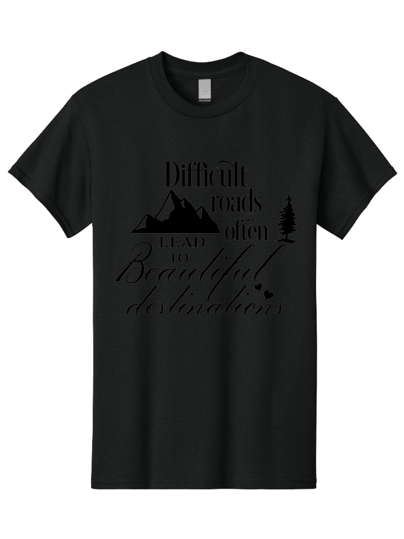 Difficult-Roads-Lead-To-Beautiful-Destinations Men'S Graphic Tee, 100% Cotton, Comfortable Casual Summer Wear, Machine Washable, Inspirational Quote, Motivational Phrase, Travel Inspiration, Mountain Landscape, Wanderlust, Adventure, Aac648