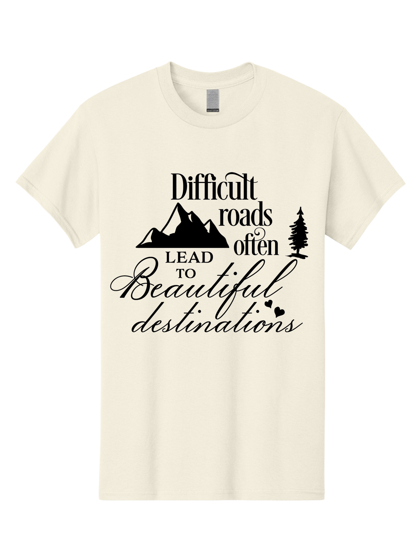 Difficult-Roads-Lead-To-Beautiful-Destinations Men'S Graphic Tee, 100% Cotton, Comfortable Casual Summer Wear, Machine Washable, Inspirational Quote, Motivational Phrase, Travel Inspiration, Mountain Landscape, Wanderlust, Adventure, Aac648