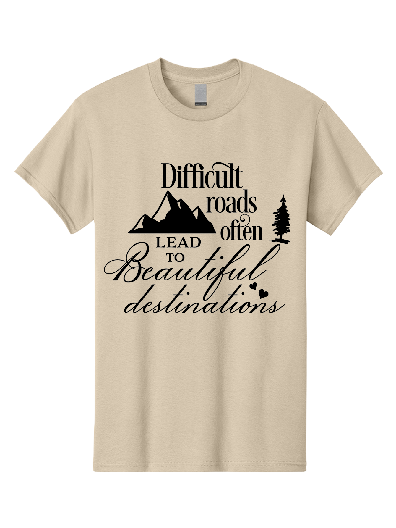 Difficult-Roads-Lead-To-Beautiful-Destinations Men'S Graphic Tee, 100% Cotton, Comfortable Casual Summer Wear, Machine Washable, Inspirational Quote, Motivational Phrase, Travel Inspiration, Mountain Landscape, Wanderlust, Adventure, Aac648