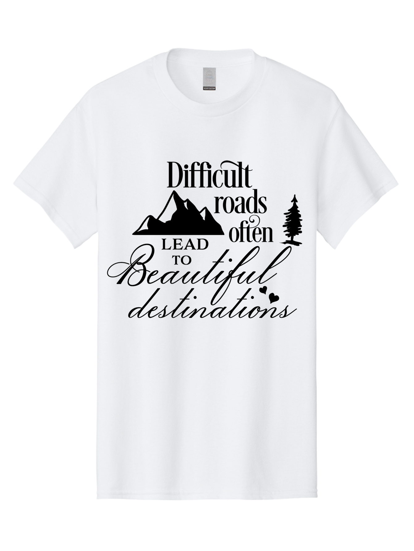 Difficult-Roads-Lead-To-Beautiful-Destinations Men'S Graphic Tee, 100% Cotton, Comfortable Casual Summer Wear, Machine Washable, Inspirational Quote, Motivational Phrase, Travel Inspiration, Mountain Landscape, Wanderlust, Adventure, Aac648