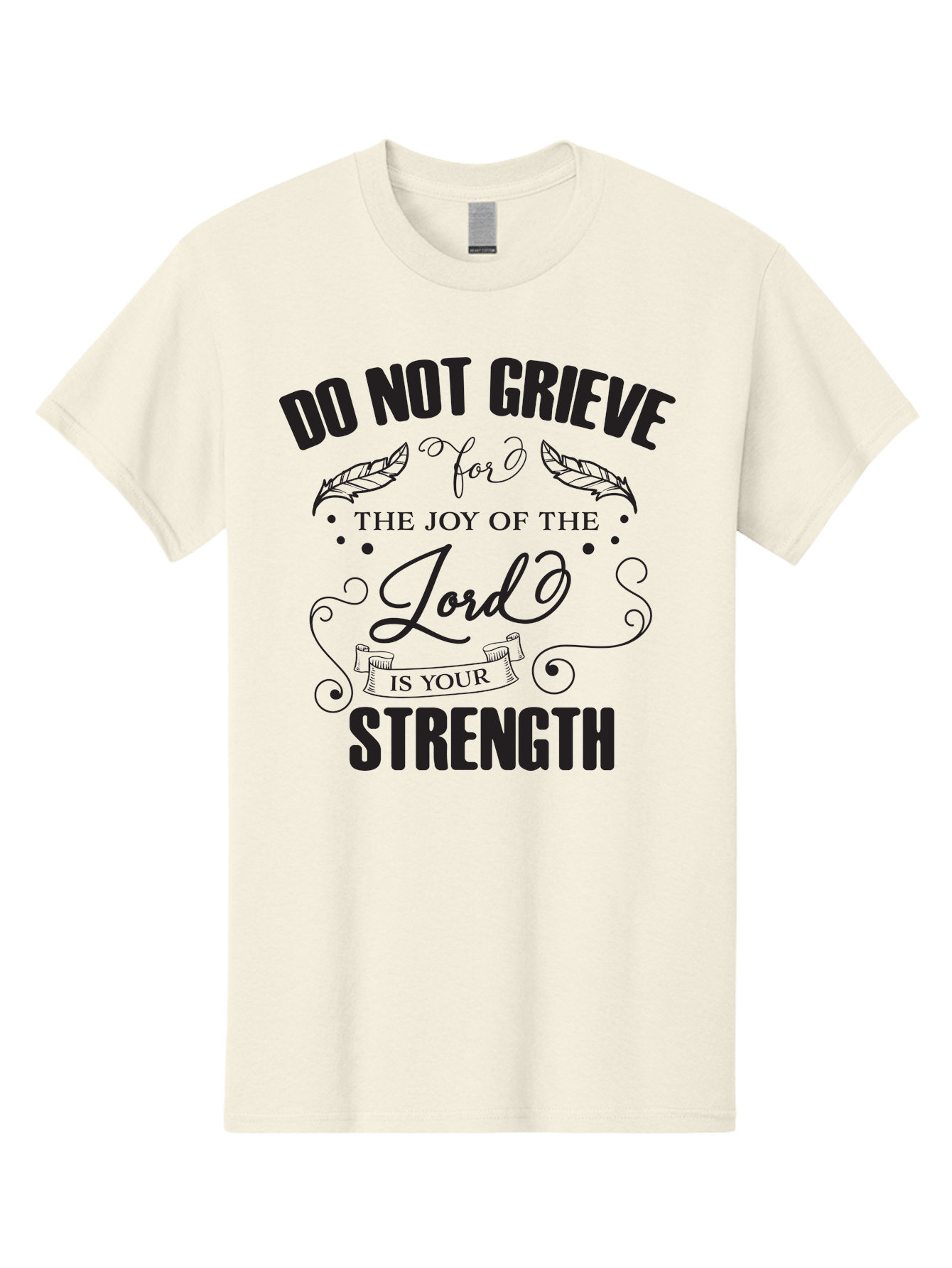 Do-Not-Grieve Men'S Graphic Tee, 100% Cotton, Comfortable Casual Summer Wear, Machine Washable, Inspirational Quote, Motivational Words, Faith-Based Message, Spiritual Guidance, Positive Affirmation, Scripture-Based, Bible Verse, Lord'S Joy, Aac649