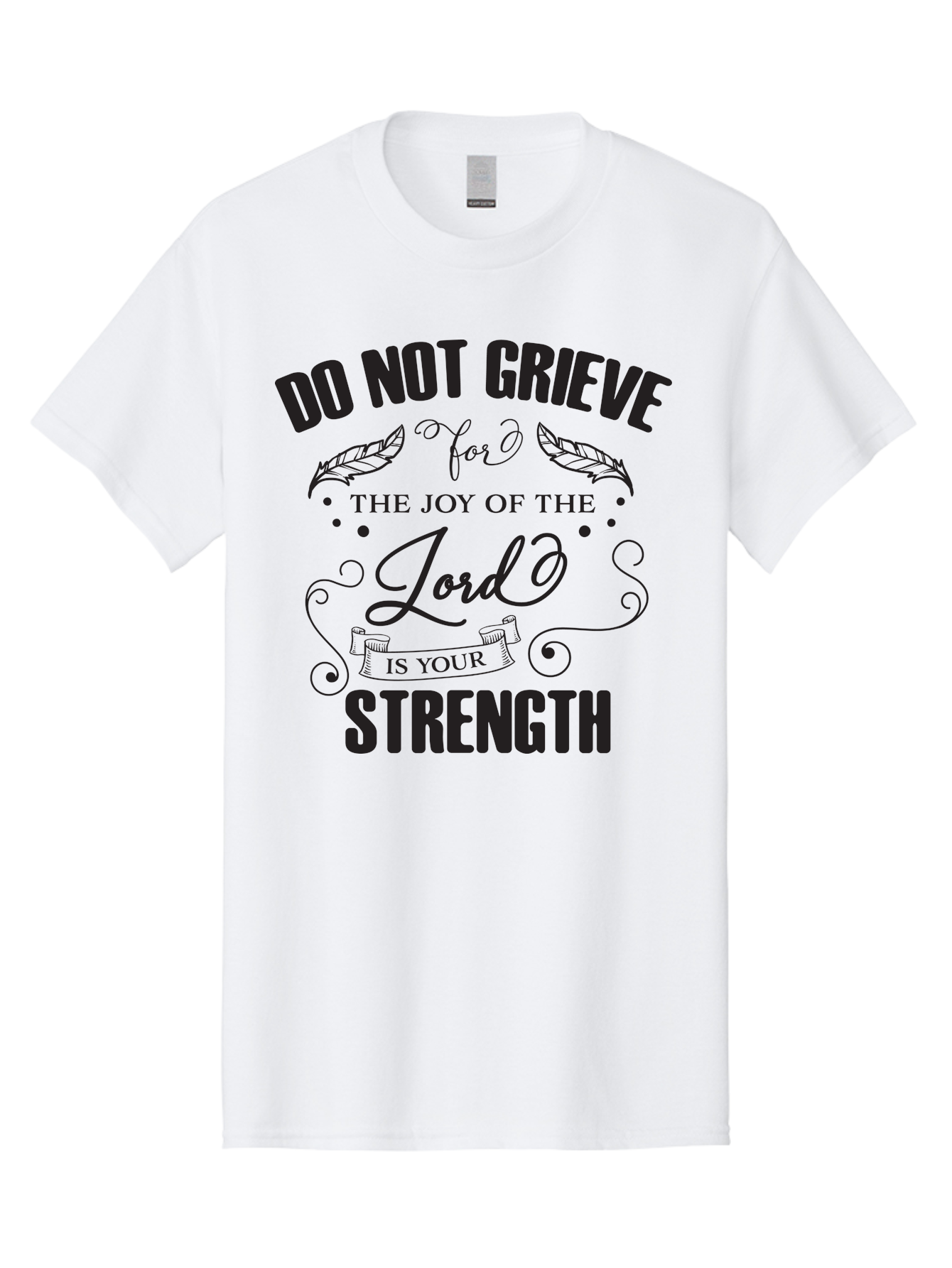 Do-Not-Grieve Men'S Graphic Tee, 100% Cotton, Comfortable Casual Summer Wear, Machine Washable, Inspirational Quote, Motivational Words, Faith-Based Message, Spiritual Guidance, Positive Affirmation, Scripture-Based, Bible Verse, Lord'S Joy, Aac649