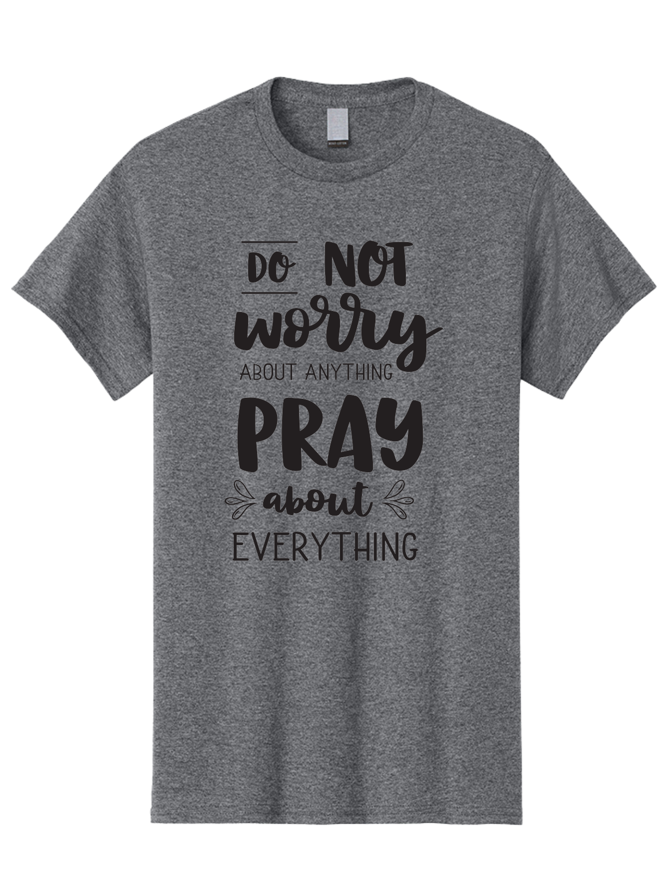 Do-Not-Worry-About-Anything-Pray-About-Everything Men'S Graphic Tee, 100% Cotton, Comfortable Casual Summer Wear, Machine Washable, Inspirational Quote, Motivational Phrase, Do Not Worry, Pray About Everything, Faith-Based Message, Aac650