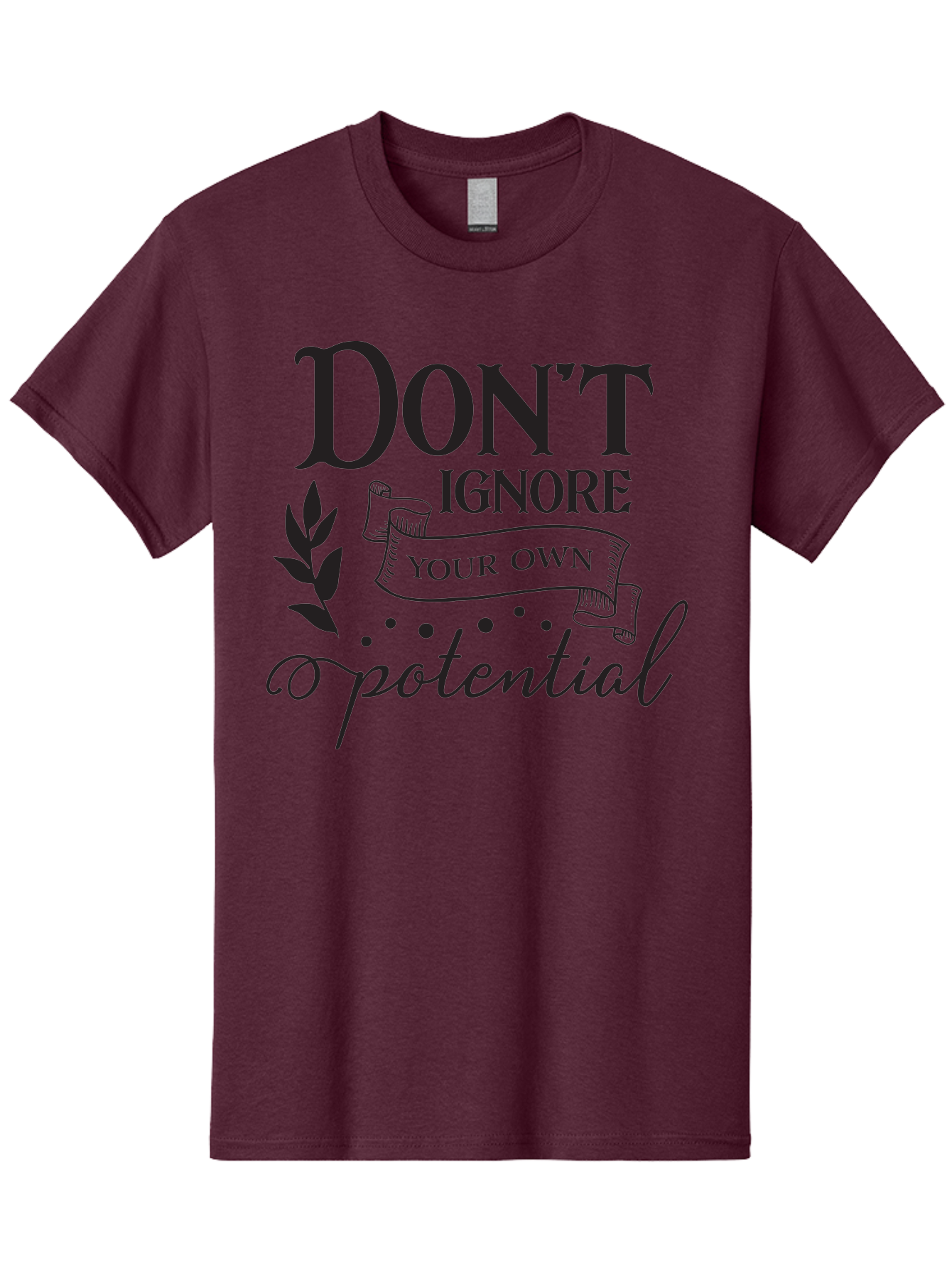 Don-T-Ignore-Your-Own-Potential Men'S Graphic Tee, 100% Cotton, Comfortable Casual Summer Wear, Machine Washable, Motivational Quote, Inspiring Phrase, Positive Affirmation, Empowerment Message, Personal Growth, Self-Improvement, Don'T Ignore, Aac653