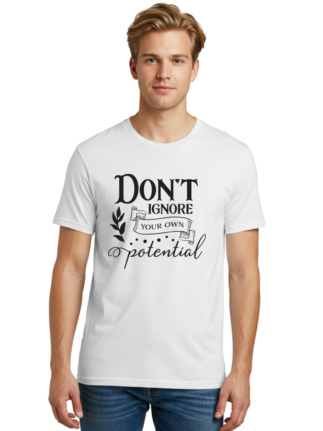 Don-T-Ignore-Your-Own-Potential Men'S Graphic Tee, 100% Cotton, Comfortable Casual Summer Wear, Machine Washable, Motivational Quote, Inspiring Phrase, Positive Affirmation, Empowerment Message, Personal Growth, Self-Improvement, Don'T Ignore, Aac653