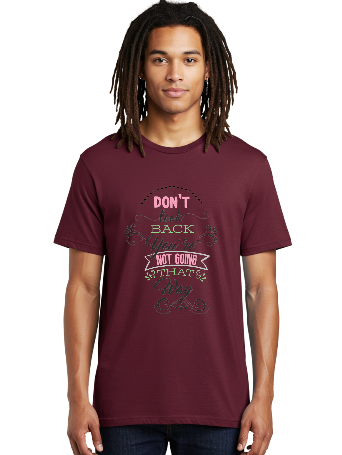 Don-T-Look-Back-You-Re-Not-Going-That-Way Men'S Graphic Tee, 100% Cotton, Comfortable Casual Summer Wear, Machine Washable, Motivational Quote, Inspirational Message, Positive Affirmation, Life Advice, Move Forward, Don'T Look Back, Aac655