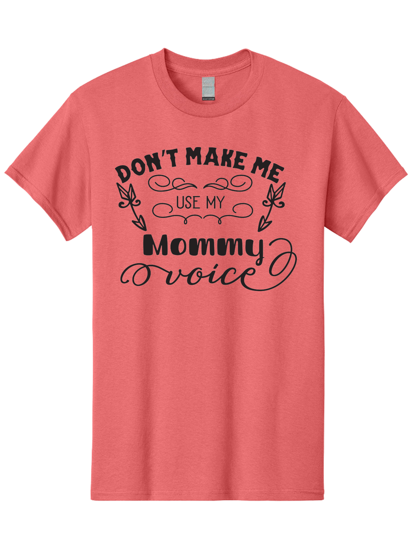 Don-T-Make-Me-Use-My-Mommy-Voice Men'S Graphic Tee, 100% Cotton, Comfortable Casual Summer Wear, Machine Washable, Funny Parenting Quote, Mommy Voice Warning, Humorous Motherhood, Parenting Humor, Mom Life, Snarky Quotes, Sassy Mom Quotes, Aac656