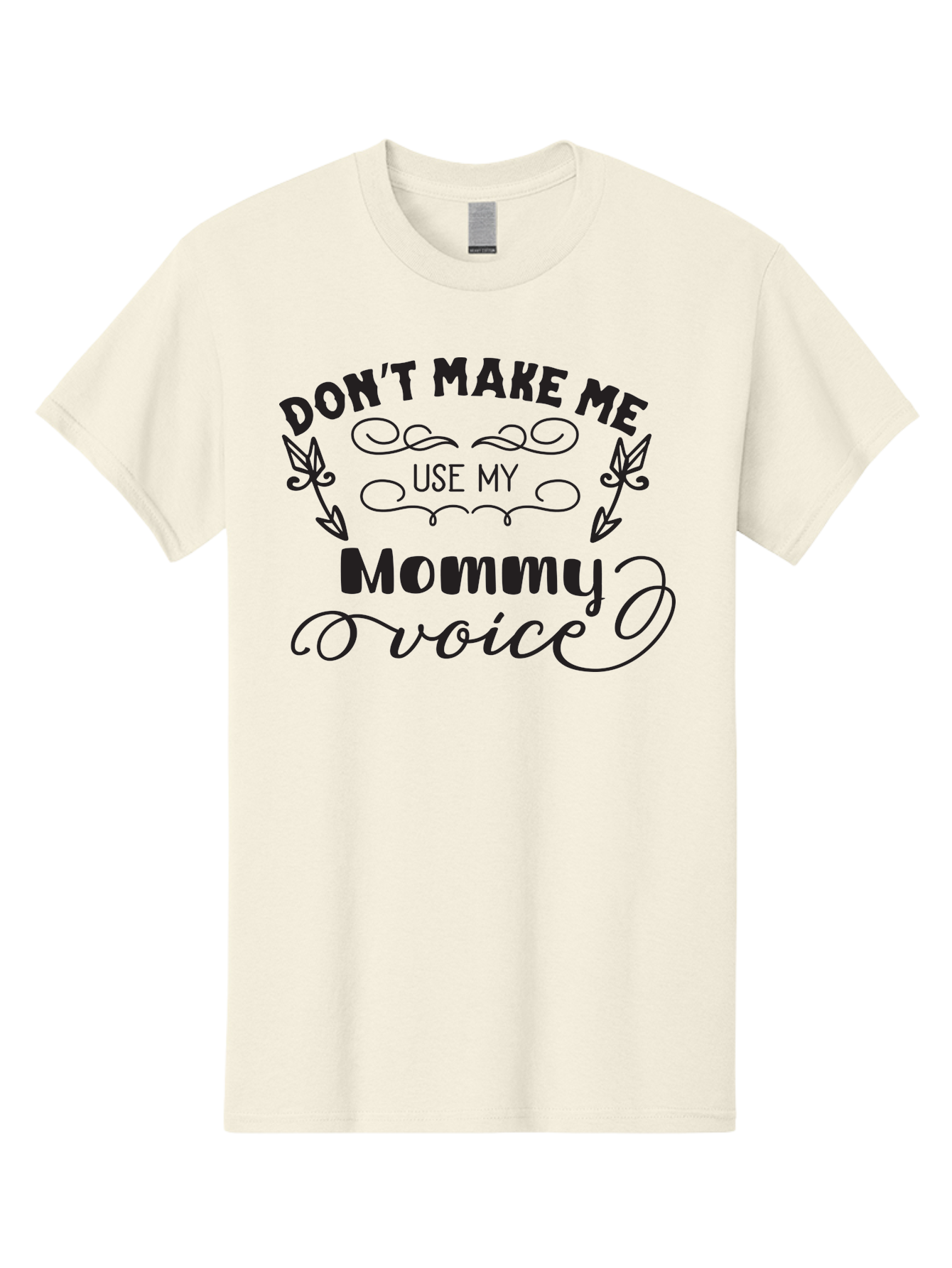 Don-T-Make-Me-Use-My-Mommy-Voice Men'S Graphic Tee, 100% Cotton, Comfortable Casual Summer Wear, Machine Washable, Funny Parenting Quote, Mommy Voice Warning, Humorous Motherhood, Parenting Humor, Mom Life, Snarky Quotes, Sassy Mom Quotes, Aac656