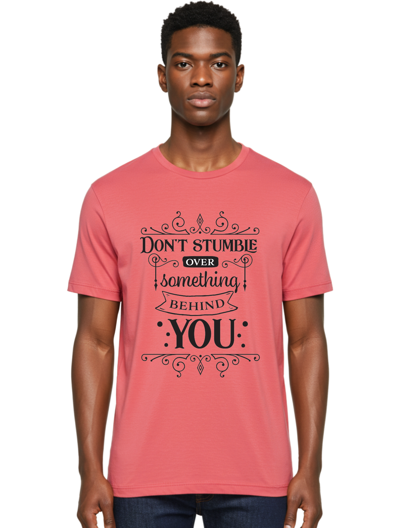 Don-T-Stumble-Over-Something-Behind-You Men'S Graphic Tee, 100% Cotton, Comfortable Casual Summer Wear, Machine Washable, Motivational Quote, Inspiring Phrase, Don'T Stumble Over Something Behind You, Personal Growth, Self-Improvement, Aac658