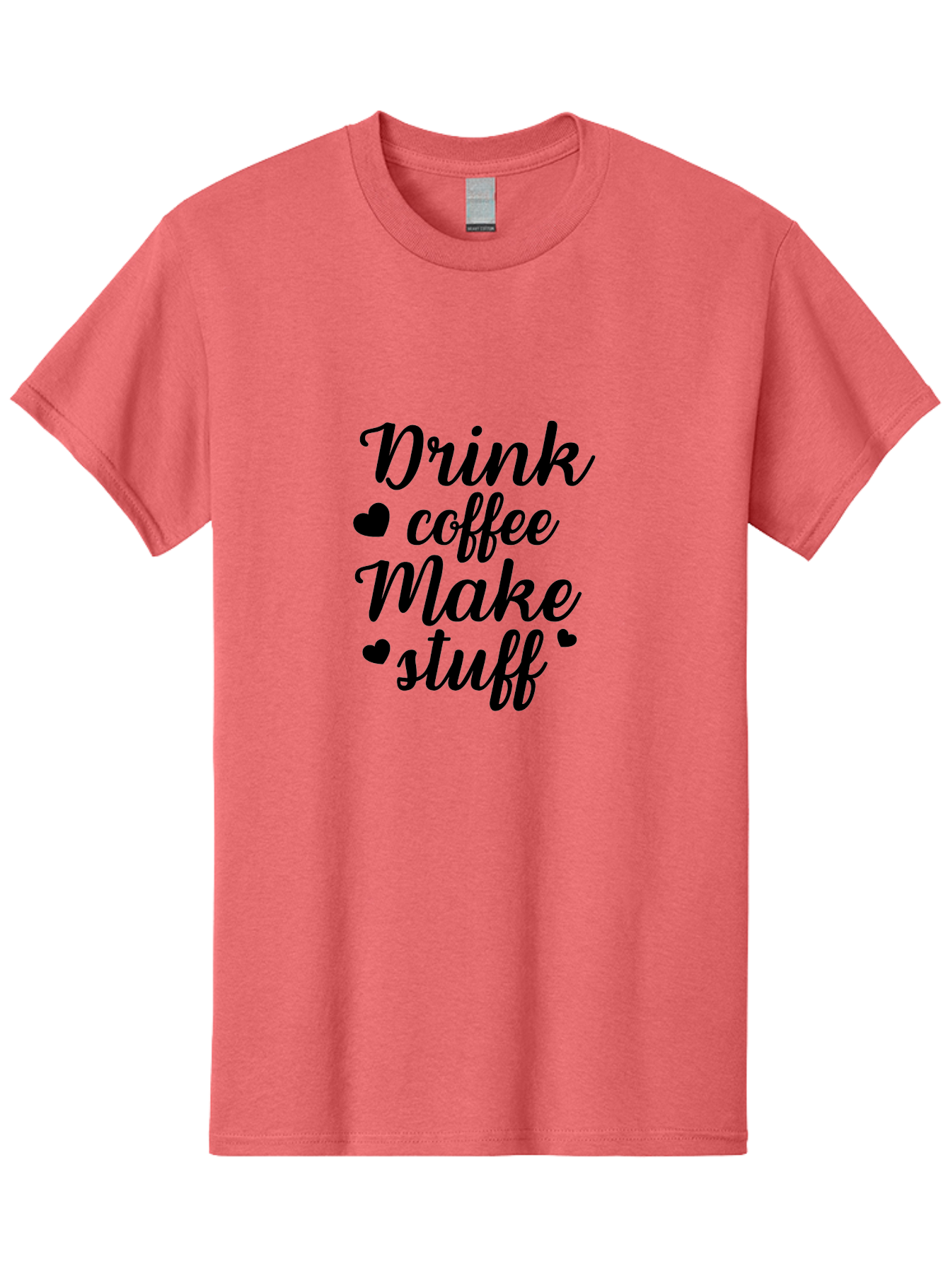 Drink-Coffee-Make-Stuff Men'S Graphic Tee, 100% Cotton, Comfortable Casual Summer Wear, Machine Washable, Coffee Lover, Coffee Quote, Caffeine Motivation, Productivity Mantra, Coffee Culture, Inspirational Quote, Coffee Art, Typography Design Aac661