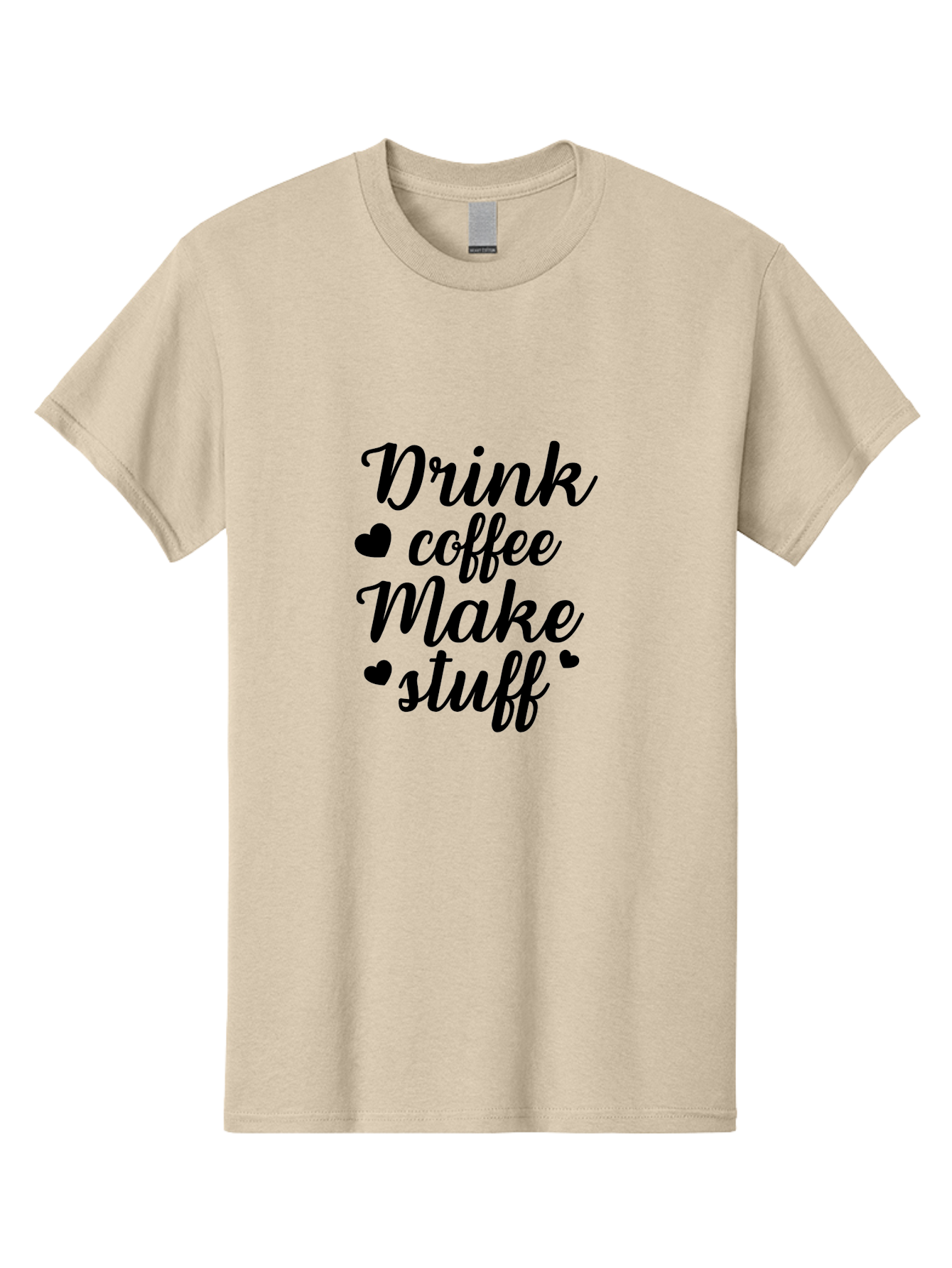 Drink-Coffee-Make-Stuff Men'S Graphic Tee, 100% Cotton, Comfortable Casual Summer Wear, Machine Washable, Coffee Lover, Coffee Quote, Caffeine Motivation, Productivity Mantra, Coffee Culture, Inspirational Quote, Coffee Art, Typography Design Aac661