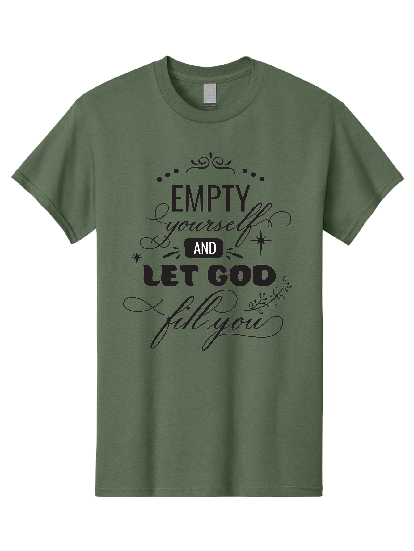 Empty-Yourself-And-Let-God-Fill-You Men'S Graphic Tee, 100% Cotton, Comfortable Casual Summer Wear, Machine Washable, Inspirational Quote, Motivational Words, Spiritual Guidance, Faith-Based Message, Positive Affirmation, Inner Peace, Aac686
