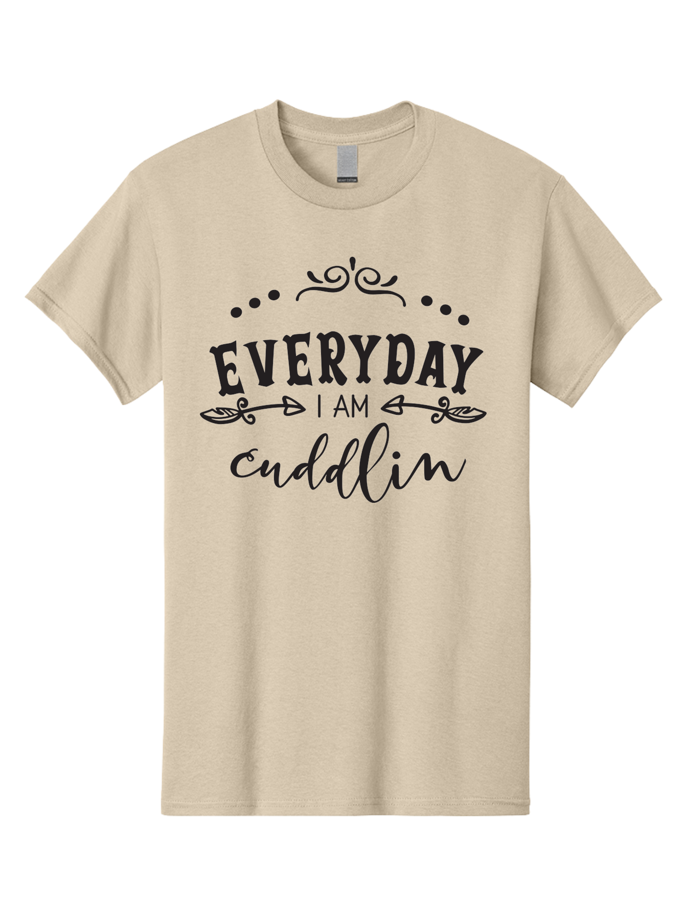 Everyday-I-Am-Cuddlin Men'S Graphic Tee, 100% Cotton, Comfortable Casual Summer Wear, Machine Washable, Cuddling Quote, Everyday Affirmations, Positive Vibes, Inspirational Quote, Funny Saying, Cute Design, Motivational Text, Affirmation Art, Aac692
