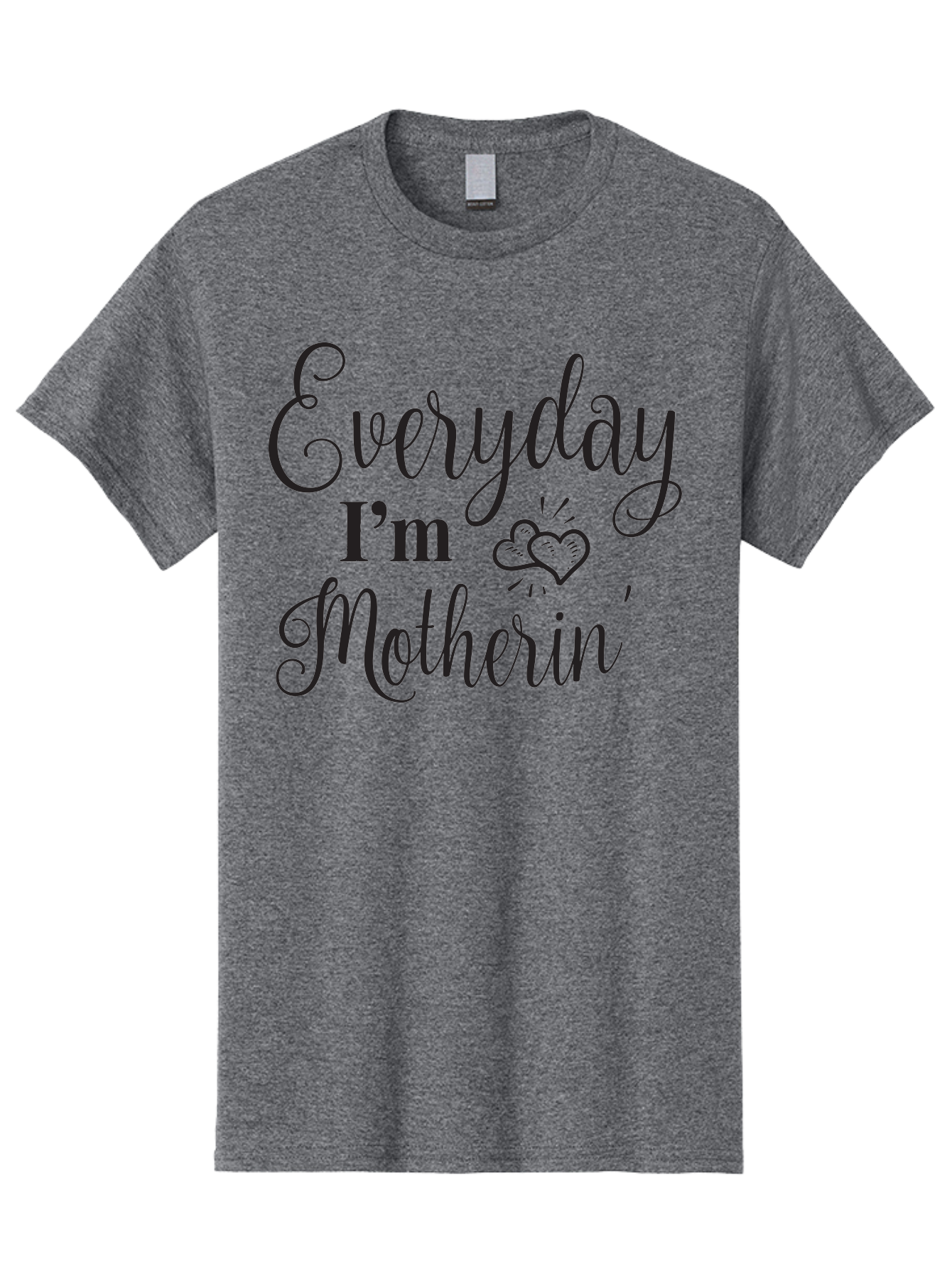 Everyday-I-M-Motherin Men'S Graphic Tee, 100% Cotton, Comfortable Casual Summer Wear, Machine Washable, Funny Mother In Law Quote, Quirky Humor, Humorous Saying, Mother In Law Gift, Funny Gift Ideas, Sarcastic Quote, Humorous Phrases, Aac693