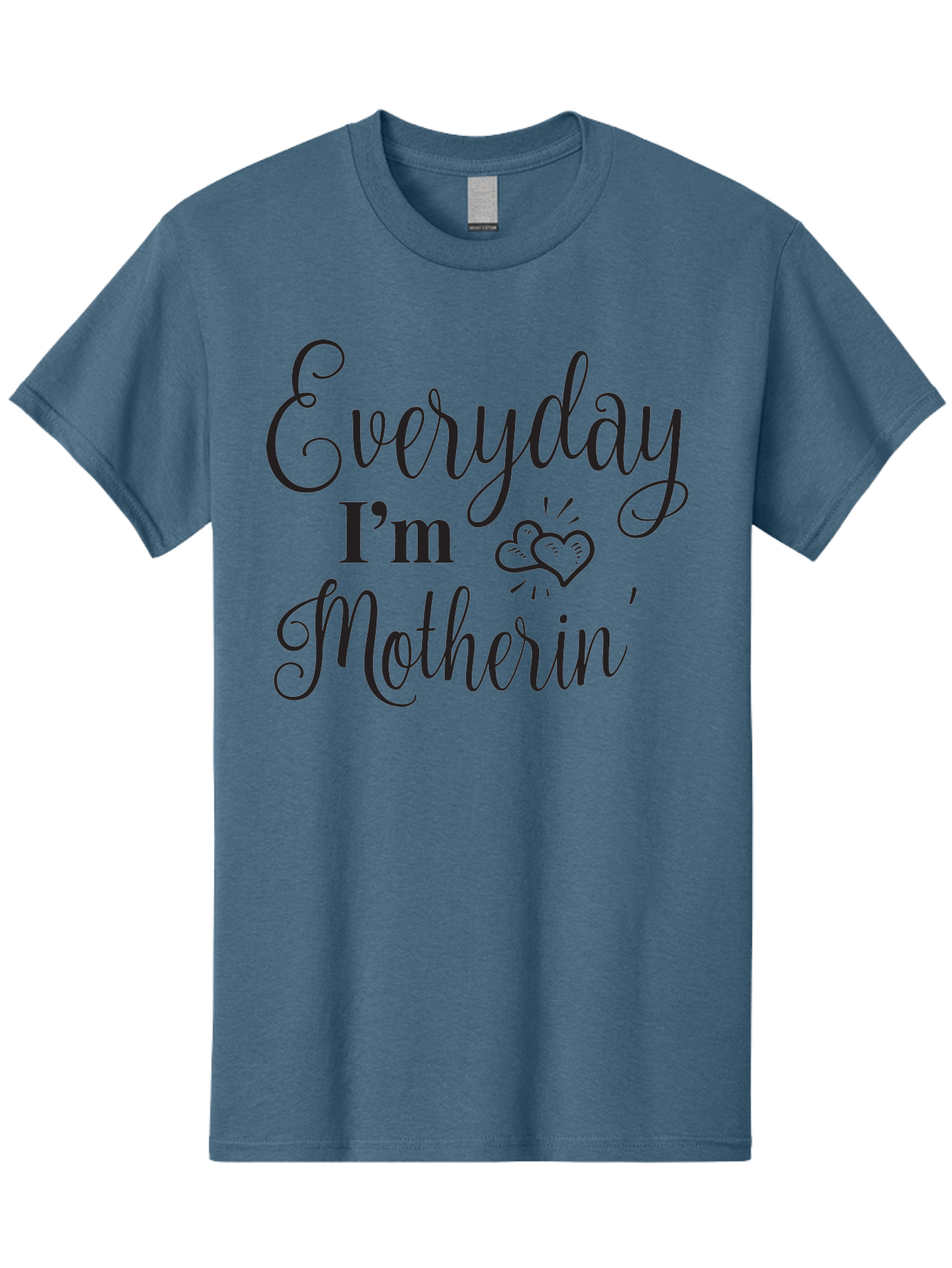 Everyday-I-M-Motherin Men'S Graphic Tee, 100% Cotton, Comfortable Casual Summer Wear, Machine Washable, Funny Mother In Law Quote, Quirky Humor, Humorous Saying, Mother In Law Gift, Funny Gift Ideas, Sarcastic Quote, Humorous Phrases, Aac693