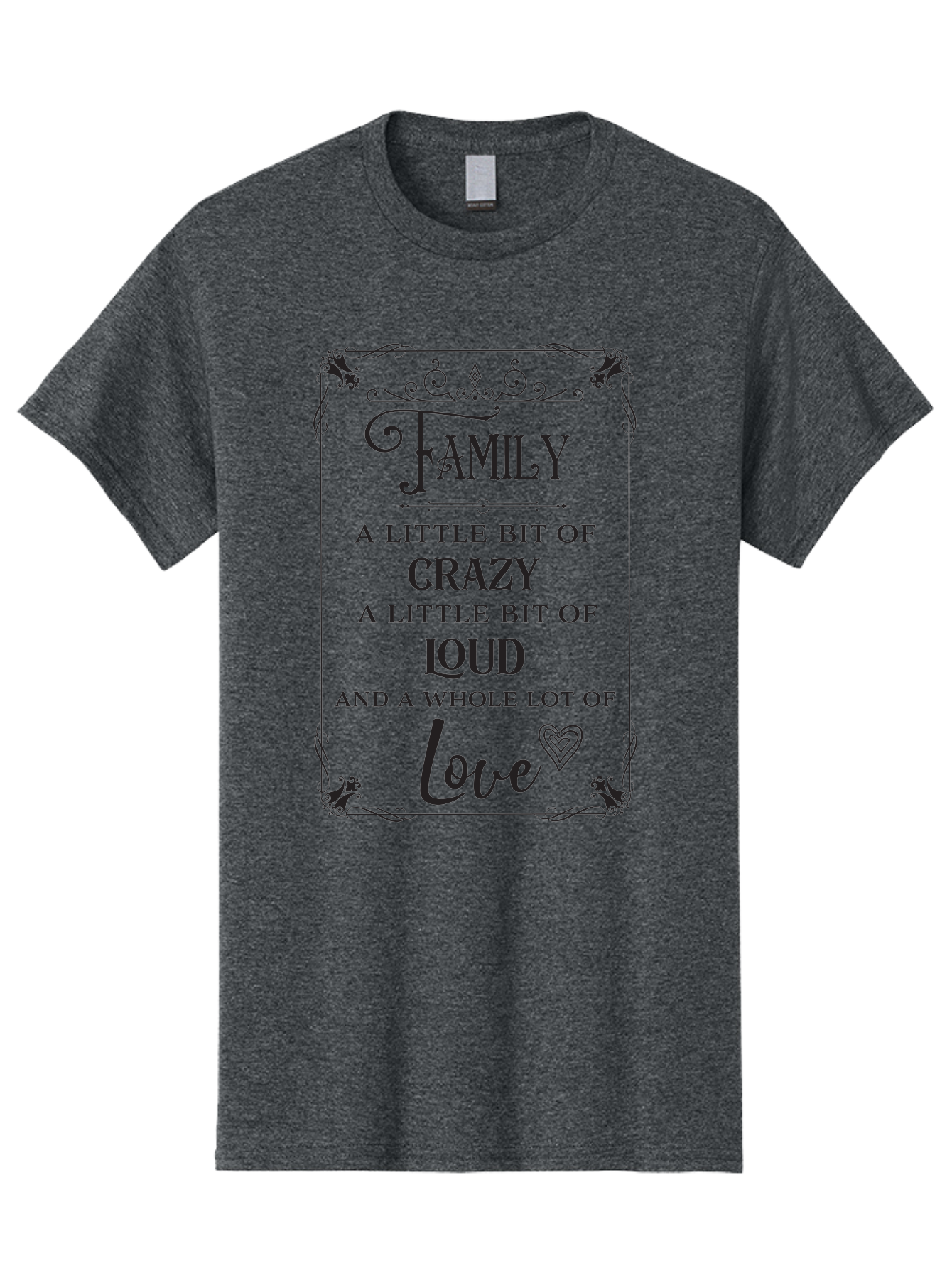 Family-A-Little-Bit-Of-Crazy Men'S Graphic Tee, 100% Cotton, Comfortable Casual Summer Wear, Machine Washable, Family Love, Crazy Family, Loud Family, Family Quotes, Love Quotes, Heartwarming Sayings, Family Values, Family Bonding Aac705