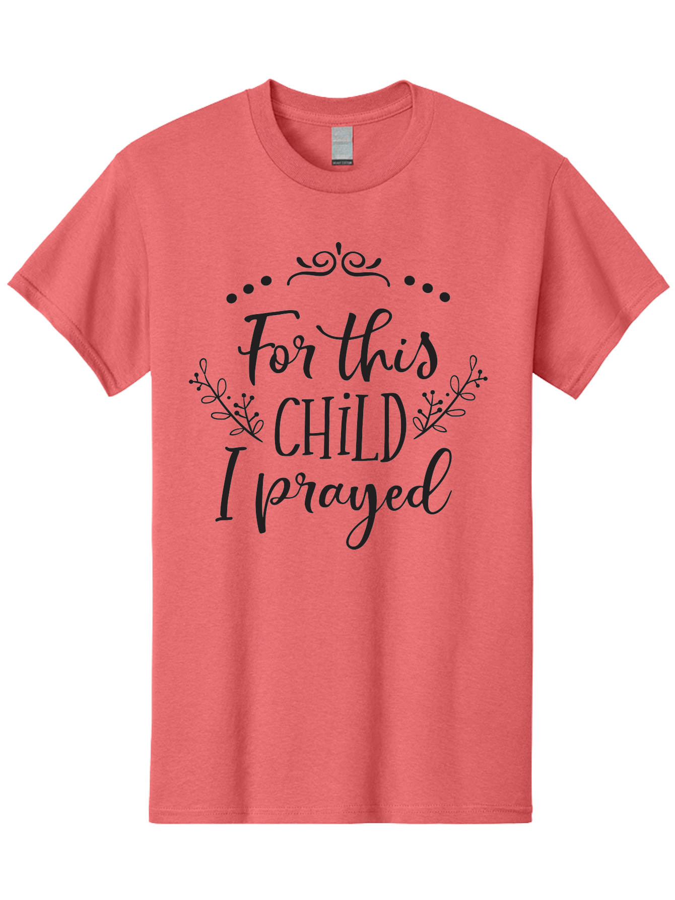 For-This-Child-I-Prayed Men'S Graphic Tee, 100% Cotton, Comfortable Casual Summer Wear, Machine Washable, Inspirational Quote, Prayer For Child, Biblical Inspiration, 1 Samuel 1:27, Scripture Art, Faith-Based Design, Inspirational Art, Aac743