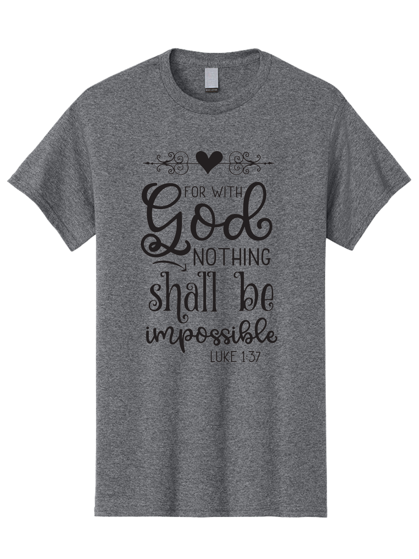 For-With-God-Nothing-Shall-Be-Impossible Men'S Graphic Tee, 100% Cotton, Comfortable Casual Summer Wear, Machine Washable, Inspirational Quote, Motivational Quote, Faith-Based Quote, Biblical Verse, Christian Quote, Luke 1:37, God Is Great, Aac744