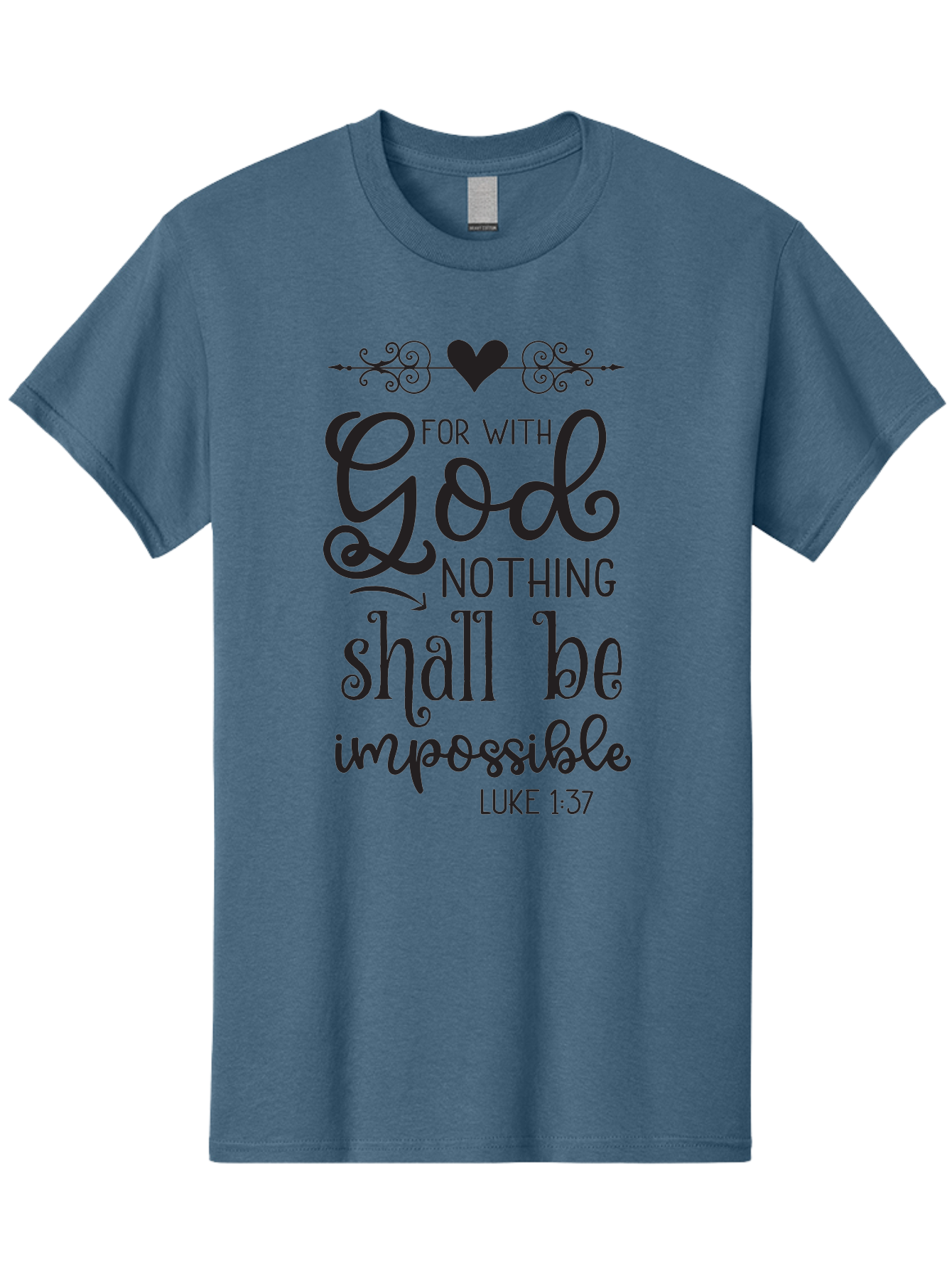 For-With-God-Nothing-Shall-Be-Impossible Men'S Graphic Tee, 100% Cotton, Comfortable Casual Summer Wear, Machine Washable, Inspirational Quote, Motivational Quote, Faith-Based Quote, Biblical Verse, Christian Quote, Luke 1:37, God Is Great, Aac744