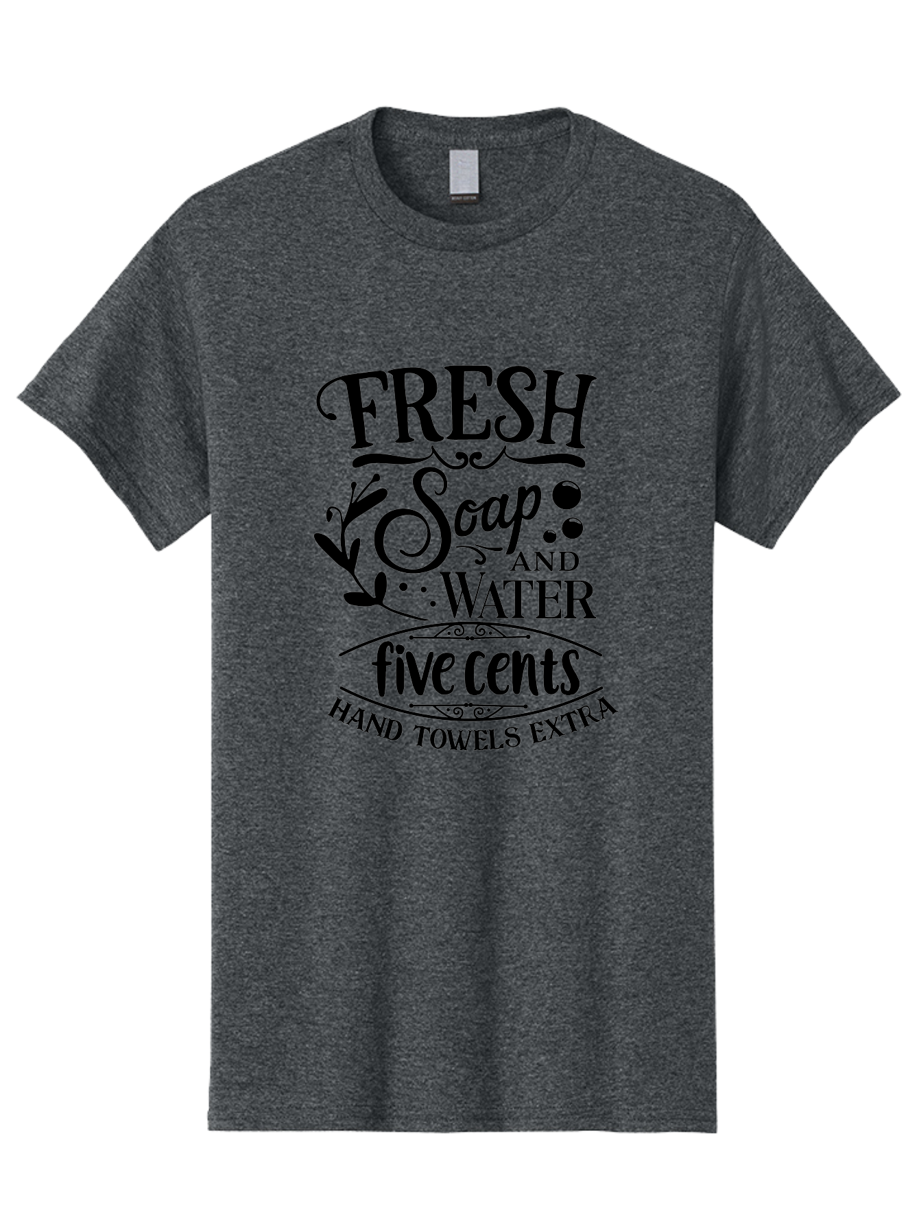 Fresh-Soap-And-Water Men'S Graphic Tee, 100% Cotton, Comfortable Casual Summer Wear, Machine Washable, Vintage Bathroom Decor, Soap And Water, Five Cents, Hand Towels Extra, Retro Style, Black And Green Color Scheme, Decorative Typography, Aac747