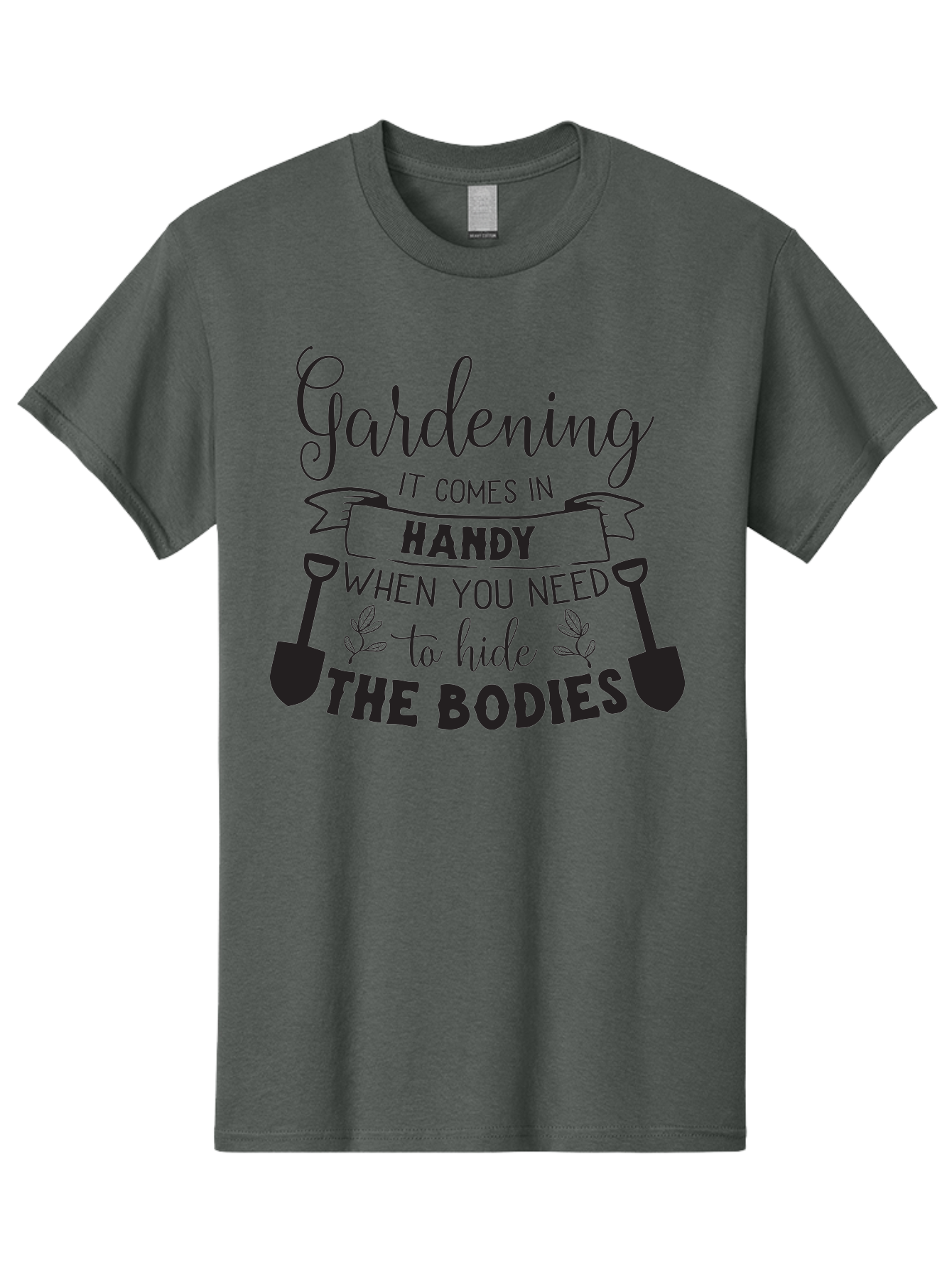 Gardening Men'S Graphic Tee, 100% Cotton, Comfortable Casual Summer Wear, Machine Washable, Gardening Humor, Dark Humor, Funny Quote, Gardening Quote, Morbid Humor, Gardening Joke, Shovels, Leaves, Playful Sarcasm Aac751