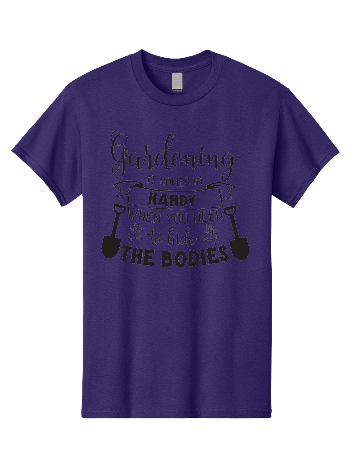 Gardening Men'S Graphic Tee, 100% Cotton, Comfortable Casual Summer Wear, Machine Washable, Gardening Humor, Dark Humor, Funny Quote, Gardening Quote, Morbid Humor, Gardening Joke, Shovels, Leaves, Playful Sarcasm Aac751