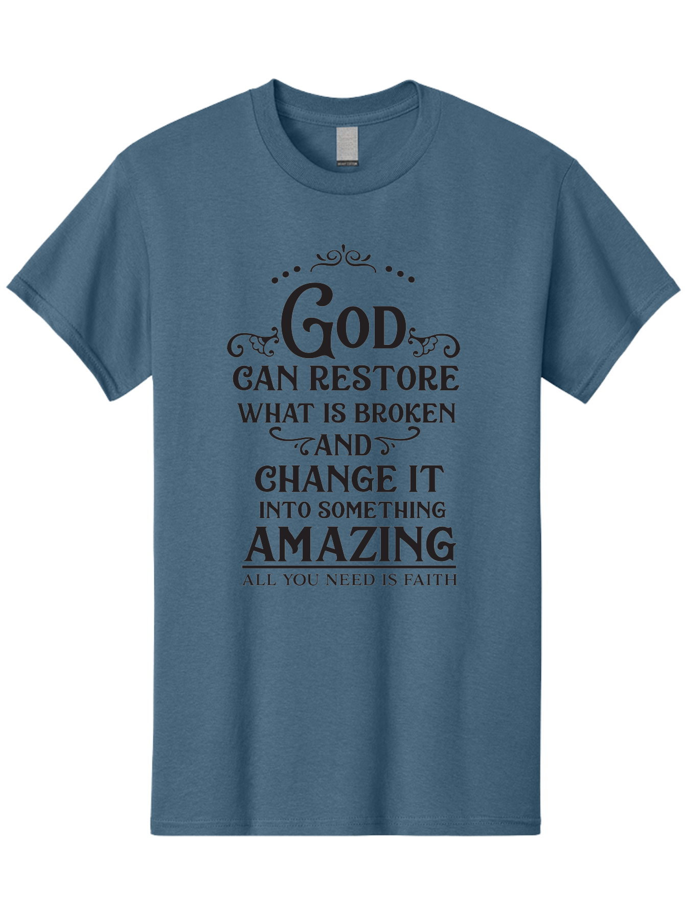 God-Can-Restore-What-Is-Broken Men'S Graphic Tee, 100% Cotton, Comfortable Casual Summer Wear, Machine Washable, Inspirational Quote, Motivational Words, Faith And Restoration, God Can Restore, Broken But Made Whole, Aac761
