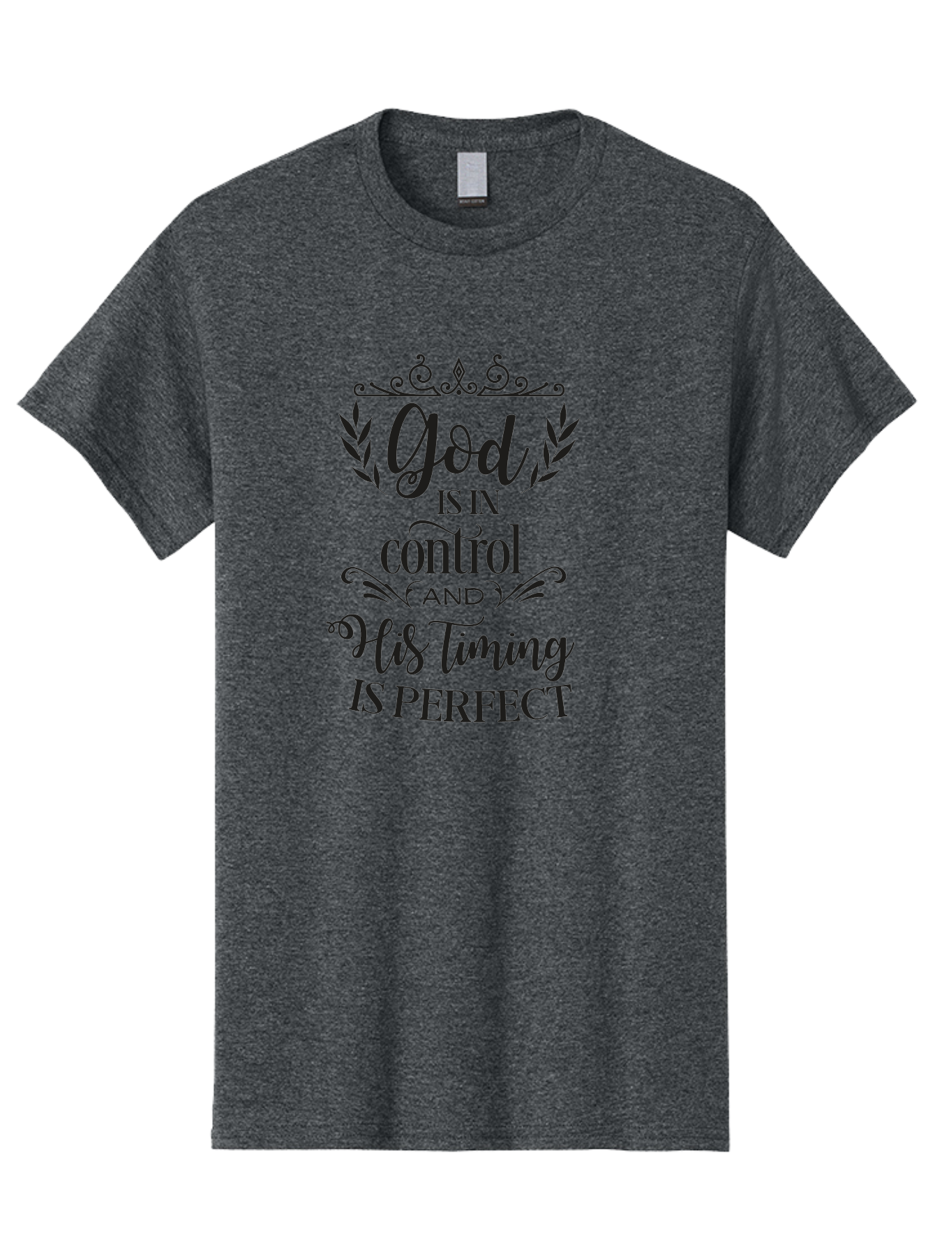 God-Is-In-Control-And-His-Timing-Is-Perfect Men'S Graphic Tee, 100% Cotton, Comfortable Casual Summer Wear, Machine Washable, Faith Quote, Inspirational Quote, Motivational Quote, Religious Quote, God Is In Control, His Timing Is Perfect, Aac764