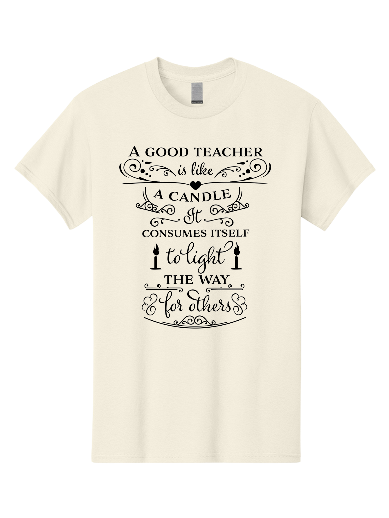 Good-Teacher-Candle-Quote Men'S Graphic Tee, 100% Cotton, Comfortable Casual Summer Wear, Machine Washable, Good Teacher, Inspirational Quote, Teacher Appreciation, Candle Metaphor, Selfless Dedication, Teacher'S Day Gift, Motivational Message Aac772