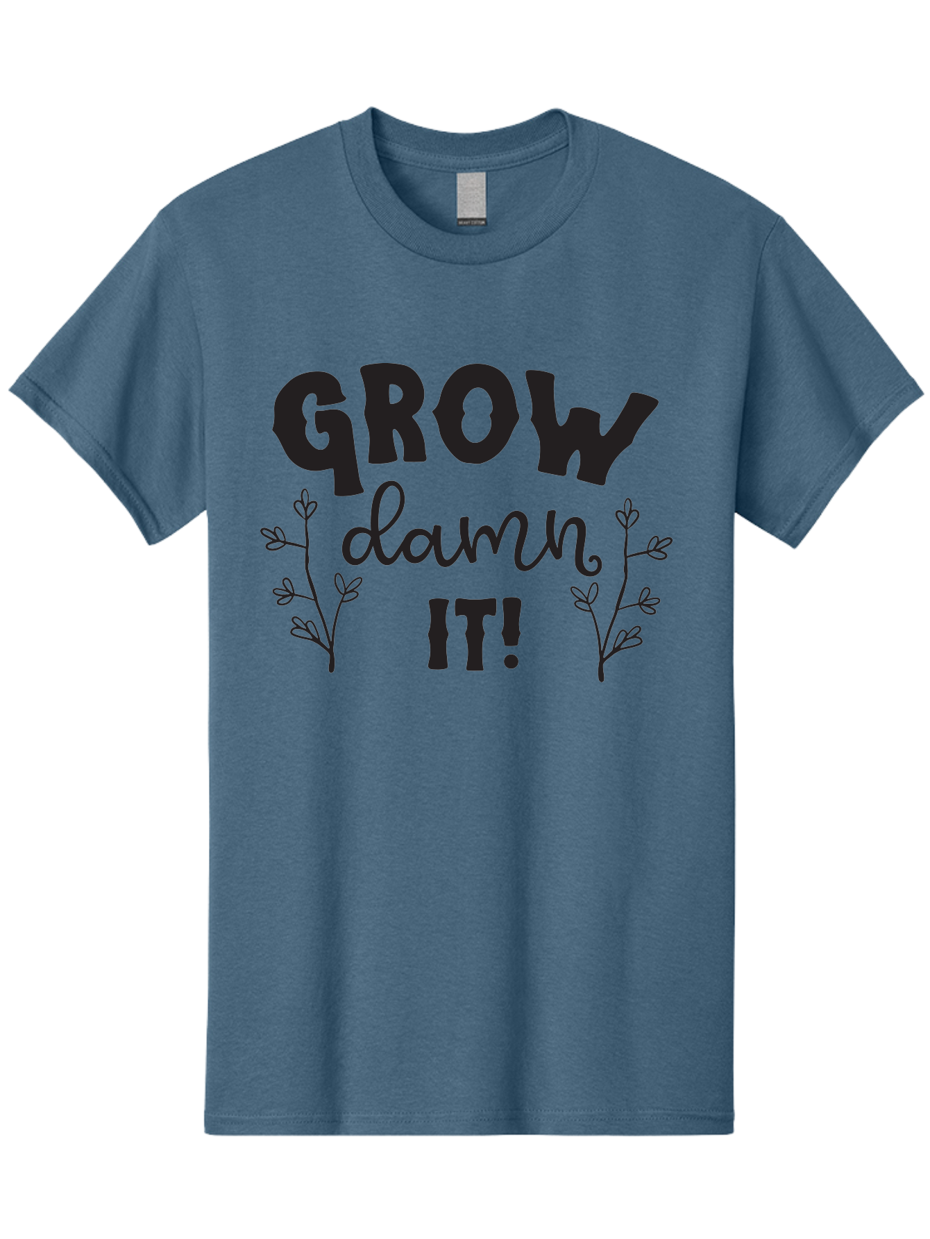 Grow-Damn-It Men'S Graphic Tee, 100% Cotton, Comfortable Casual Summer Wear, Machine Washable, Motivational Quote, Plant Growth, Inspiration, Gardening, Positivity, Growth Mindset, Botanical Illustrations, Typography Art Aac781