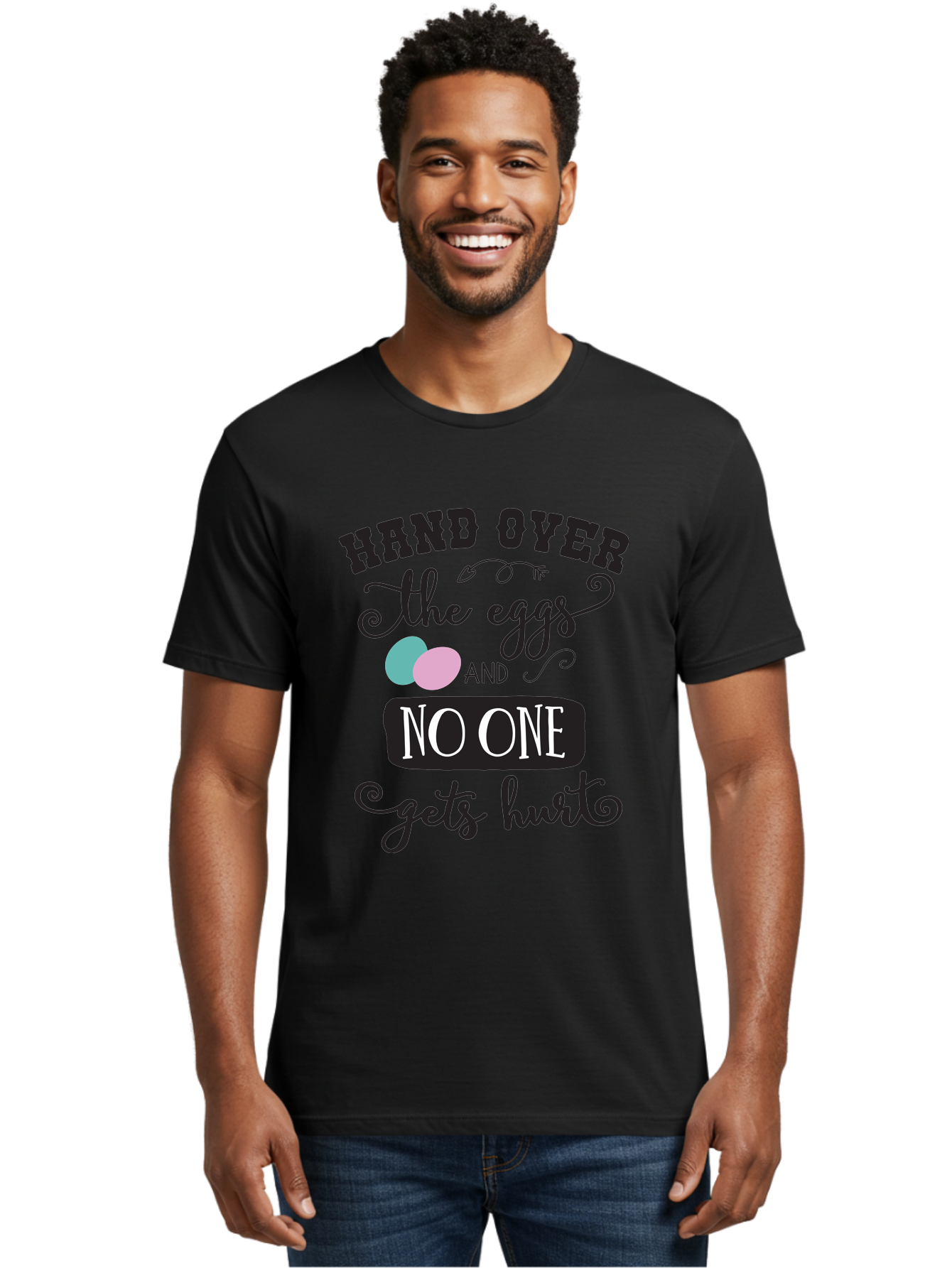 Hand-Over-The-Eggs Men'S Graphic Tee, 100% Cotton, Comfortable Casual Summer Wear, Machine Washable, Humorous Easter Quote, Funny Easter Eggs, Easter Egg Humor, Playful Easter Message, Hand Over The Eggs, No One Gets Hurt Aac790