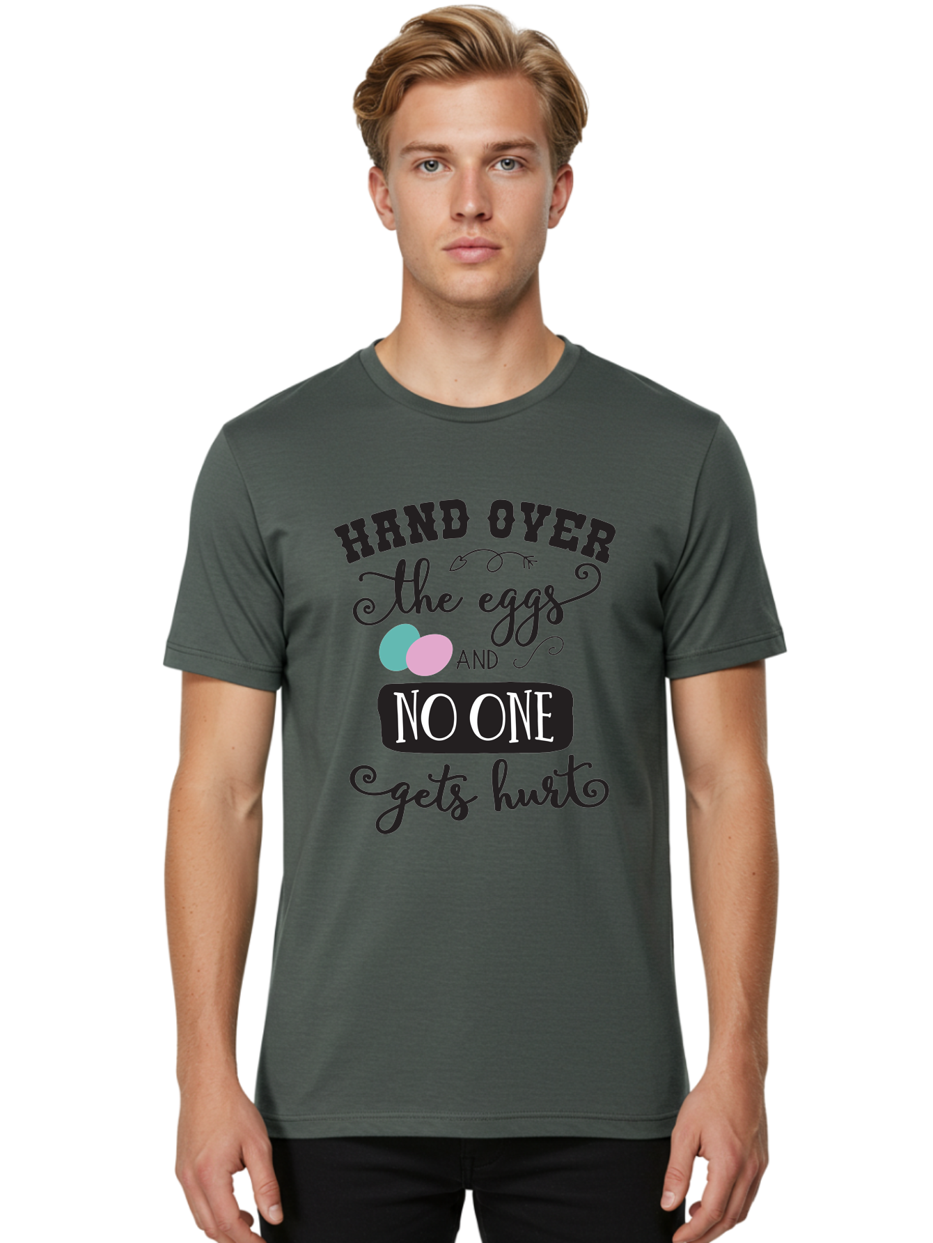 Hand-Over-The-Eggs Men'S Graphic Tee, 100% Cotton, Comfortable Casual Summer Wear, Machine Washable, Humorous Easter Quote, Funny Easter Eggs, Easter Egg Humor, Playful Easter Message, Hand Over The Eggs, No One Gets Hurt Aac790