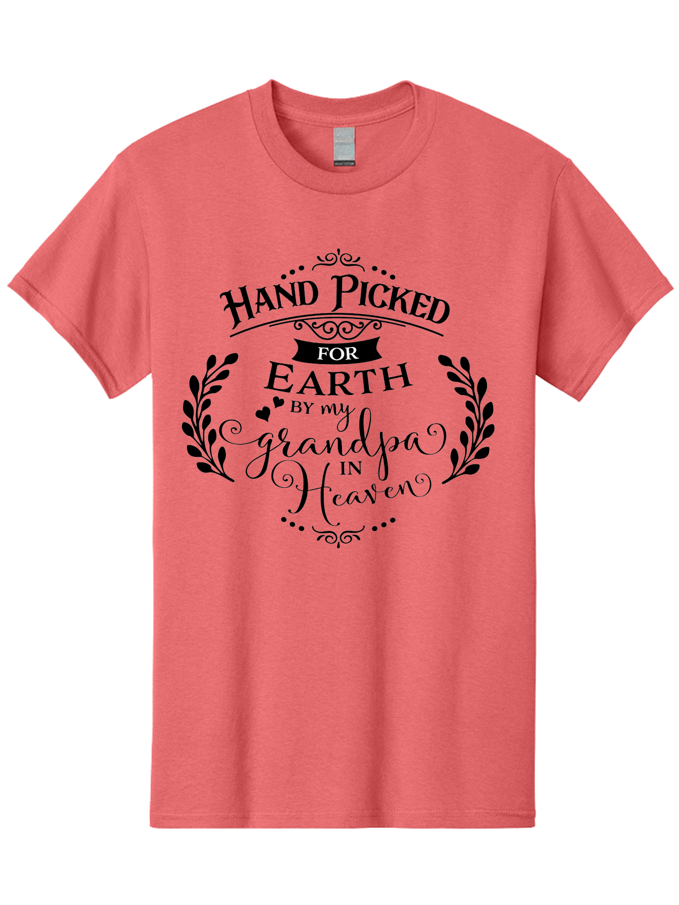 Hand-Picked-For-Earth-By-My-Grandpa-In-Heaven Men'S Graphic Tee, 100% Cotton, Comfortable Casual Summer Wear, Machine Washable, Hand Picked For Earth, Grandpa In Heaven, Heartwarming Quote, Memorial Tribute, Family Love, Inspirational Saying, Aac792