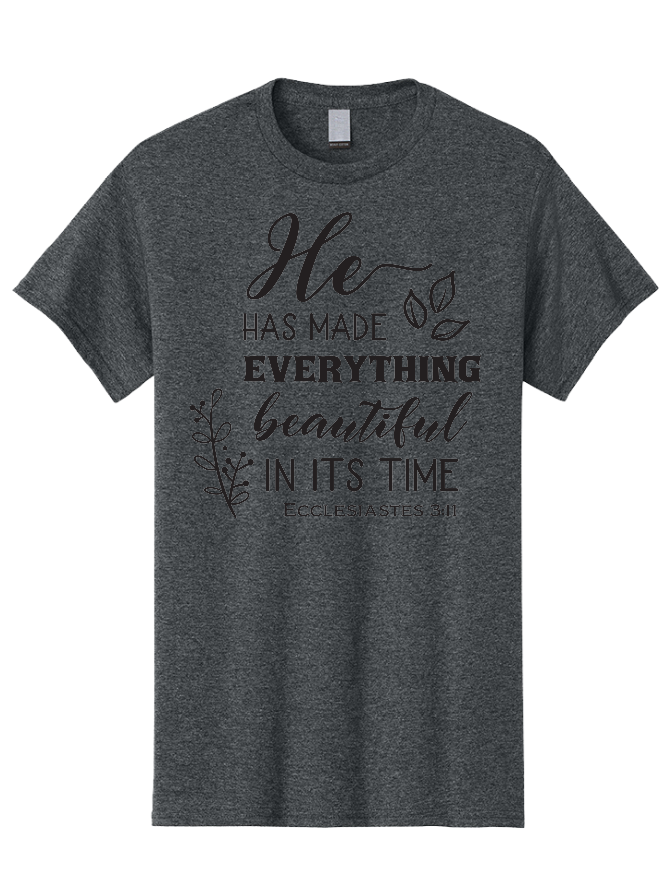 He-Has-Made-Everything-Beautiful-In-Its-Time Men'S Graphic Tee, 100% Cotton, Comfortable Casual Summer Wear, Machine Washable, Inspirational Quote, He Has Made Everything Beautiful In Its Time, Scripture Art, Floral Design, Bible Verse, Aac803