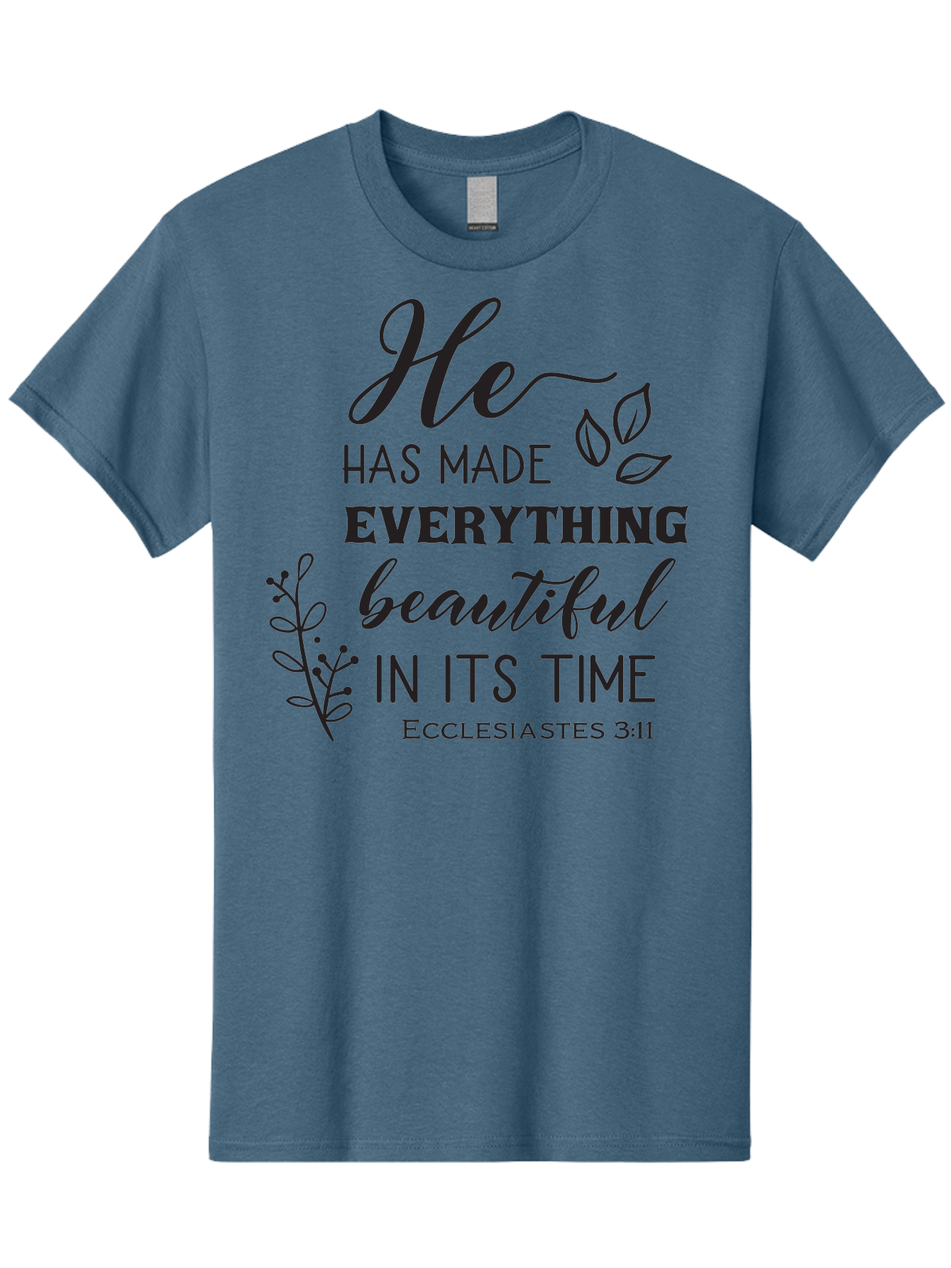 He-Has-Made-Everything-Beautiful-In-Its-Time Men'S Graphic Tee, 100% Cotton, Comfortable Casual Summer Wear, Machine Washable, Inspirational Quote, He Has Made Everything Beautiful In Its Time, Scripture Art, Floral Design, Bible Verse, Aac803