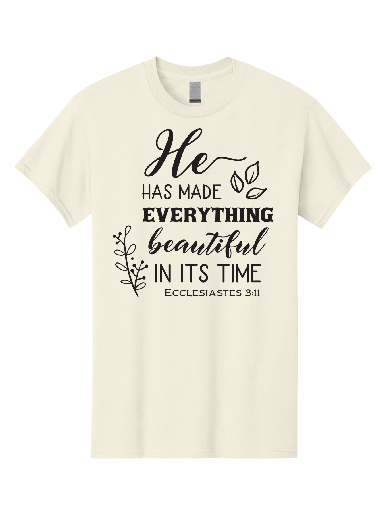 He-Has-Made-Everything-Beautiful-In-Its-Time Men'S Graphic Tee, 100% Cotton, Comfortable Casual Summer Wear, Machine Washable, Inspirational Quote, He Has Made Everything Beautiful In Its Time, Scripture Art, Floral Design, Bible Verse, Aac803