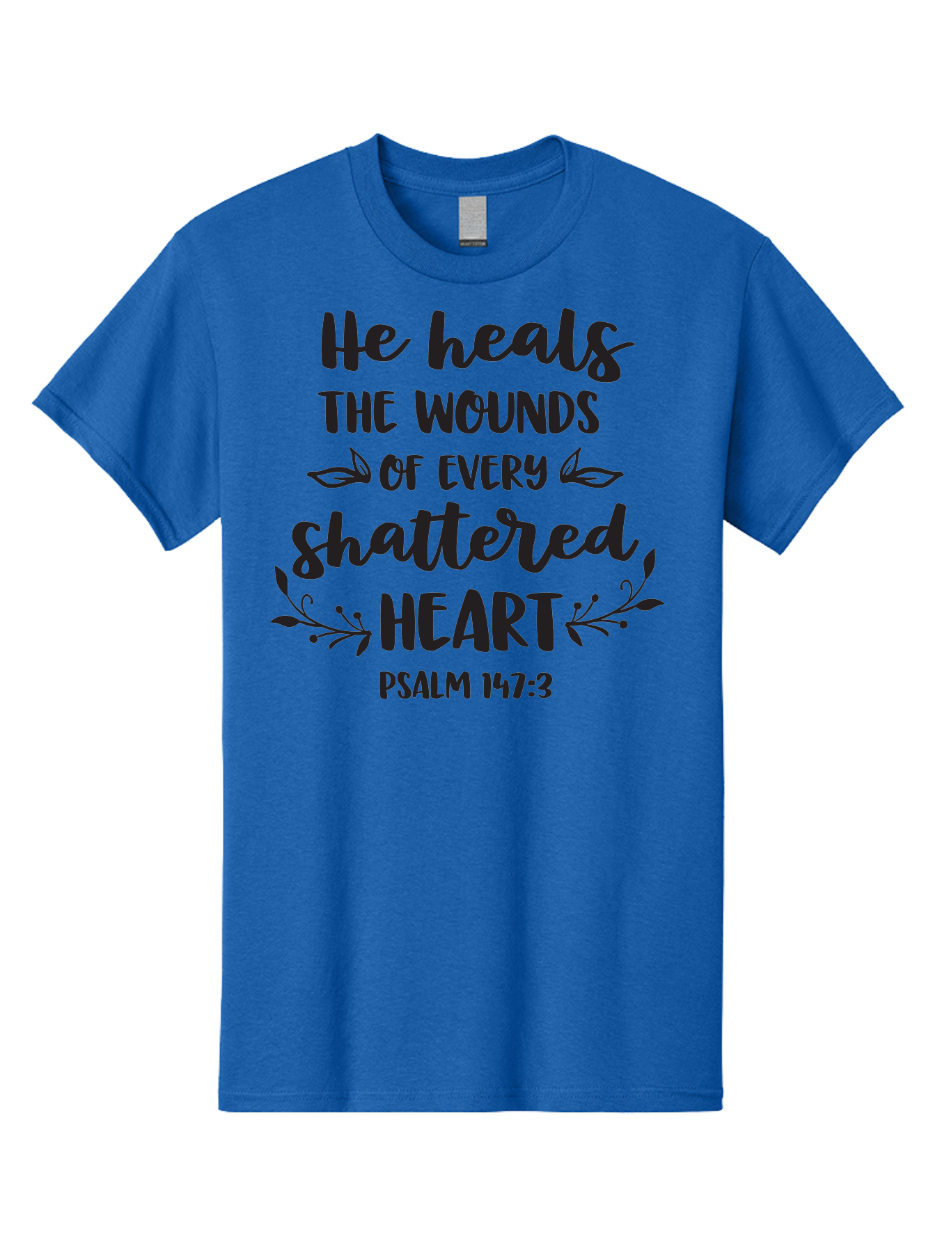 He-Heals-The-Wounds-Of-Every-Shattered-Heart-Psalm-147-3 Men'S Graphic Tee, 100% Cotton, Comfortable Casual Summer Wear, Machine Washable, Inspirational Quote, Bible Verse, Healing Scripture, Psalm 147:3, Heart Healing, Faith Based, Aac804