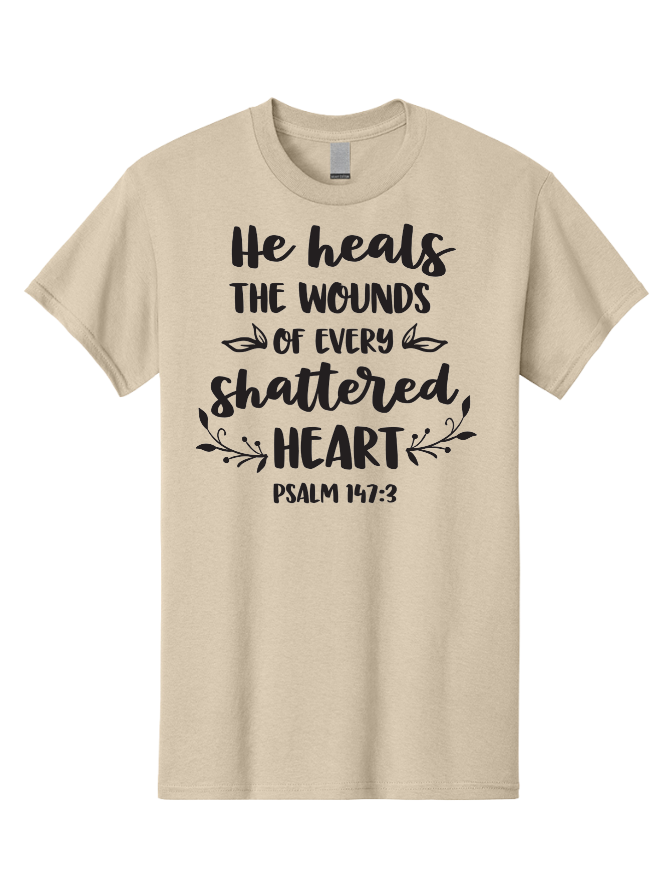 He-Heals-The-Wounds-Of-Every-Shattered-Heart-Psalm-147-3 Men'S Graphic Tee, 100% Cotton, Comfortable Casual Summer Wear, Machine Washable, Inspirational Quote, Bible Verse, Healing Scripture, Psalm 147:3, Heart Healing, Faith Based, Aac804