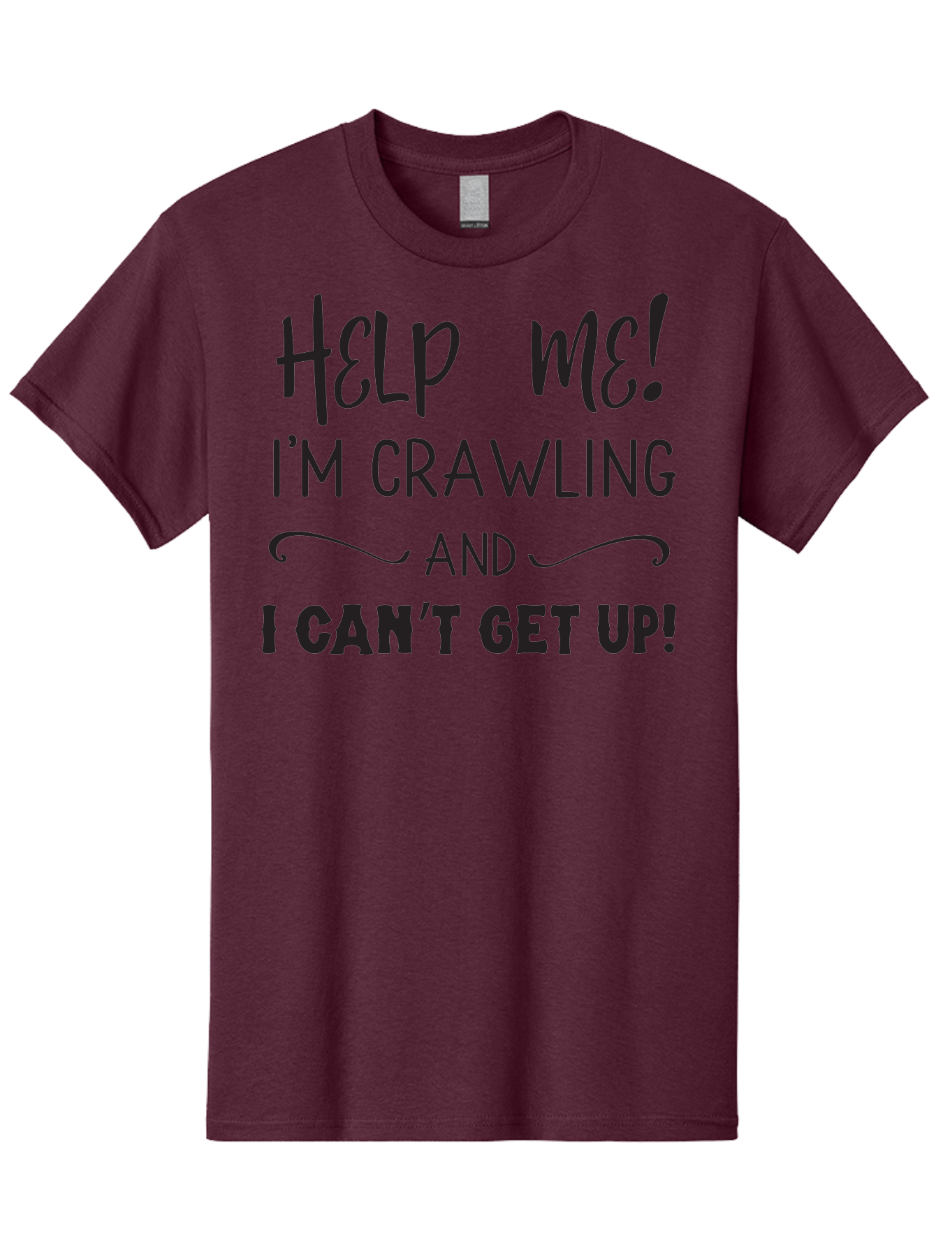 Help-Me-I-M-Crawling Men'S Graphic Tee, 100% Cotton, Comfortable Casual Summer Wear, Machine Washable, Help Me, Crawling, Can'T Get Up, Funny Quote, Relatable Humor, Struggling, Humor, Meme, Inspirational Aac815