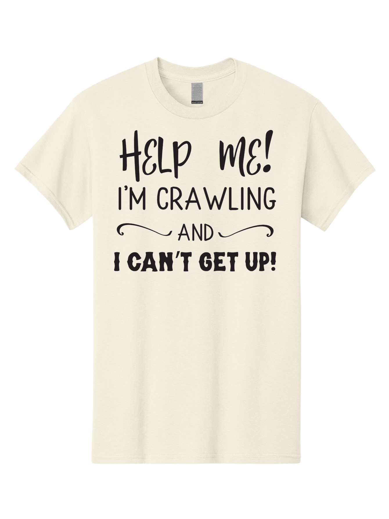 Help-Me-I-M-Crawling Men'S Graphic Tee, 100% Cotton, Comfortable Casual Summer Wear, Machine Washable, Help Me, Crawling, Can'T Get Up, Funny Quote, Relatable Humor, Struggling, Humor, Meme, Inspirational Aac815