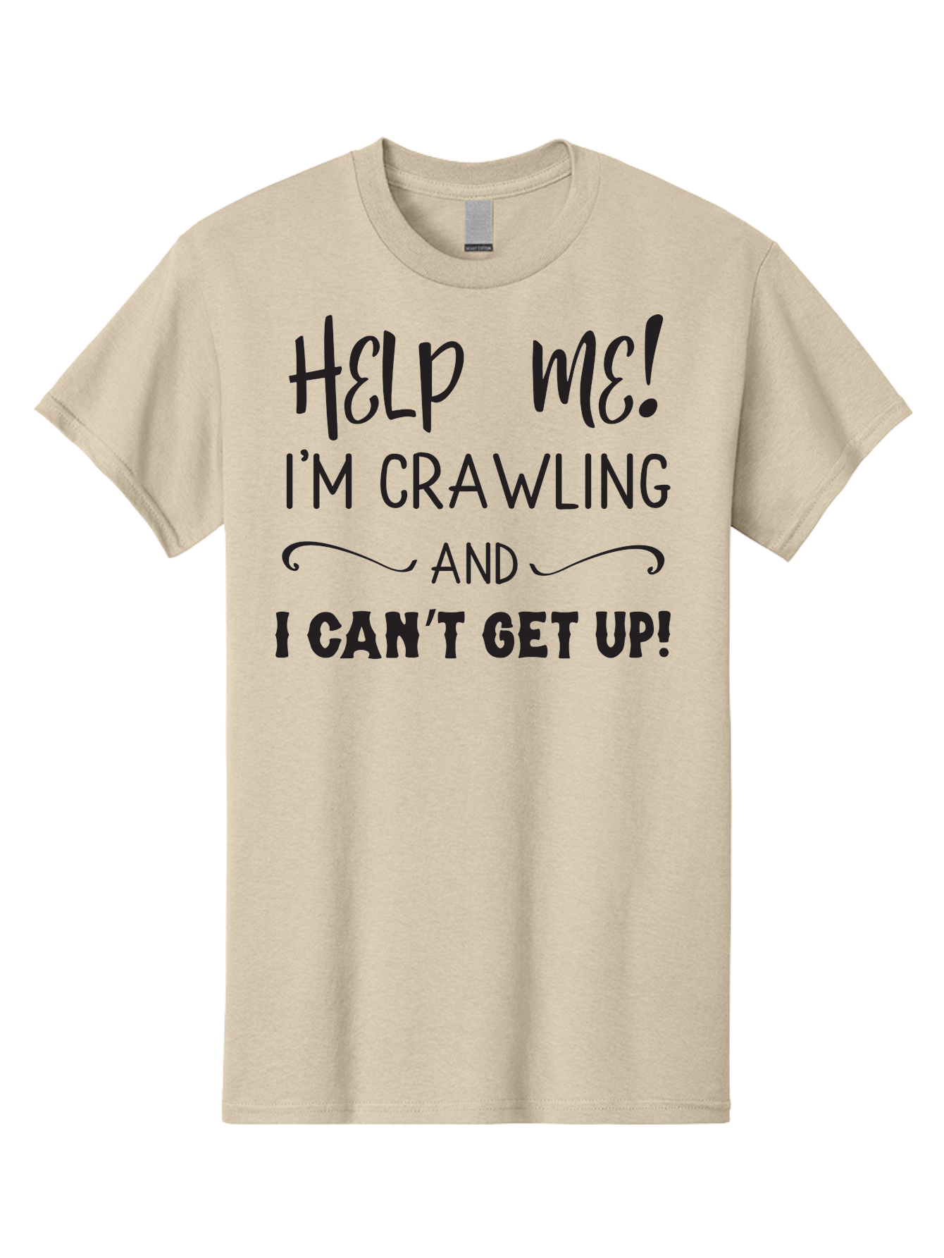 Help-Me-I-M-Crawling Men'S Graphic Tee, 100% Cotton, Comfortable Casual Summer Wear, Machine Washable, Help Me, Crawling, Can'T Get Up, Funny Quote, Relatable Humor, Struggling, Humor, Meme, Inspirational Aac815