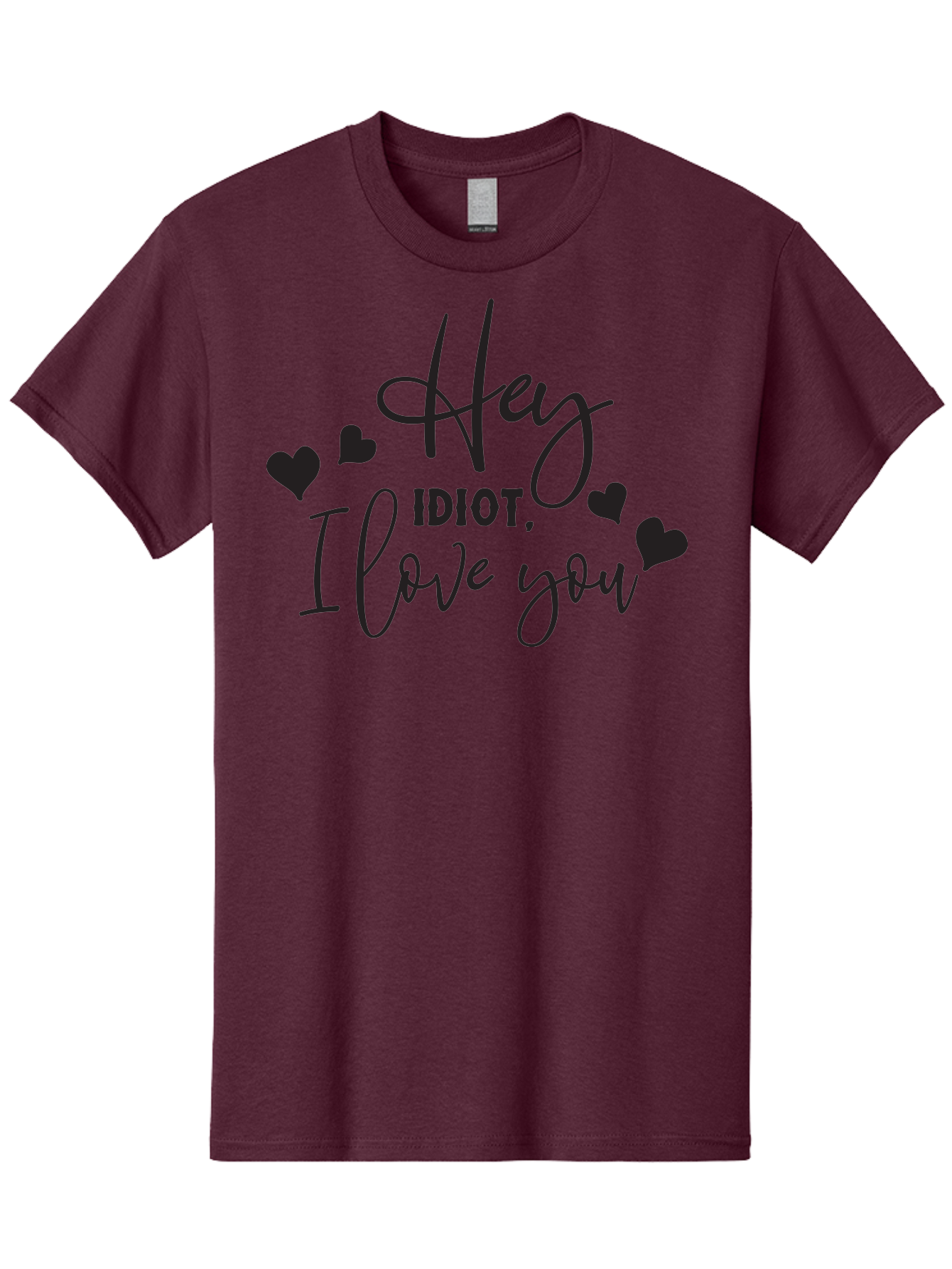 Hey-Idiot-I-Love-You Men'S Graphic Tee, 100% Cotton, Comfortable Casual Summer Wear, Machine Washable, Funny Quote, Love Message, Quirky Humor, Playful Hearts, Affectionate Greeting, Cute Typography, Sassy Phrase, Sweet Sentiment, Aac817