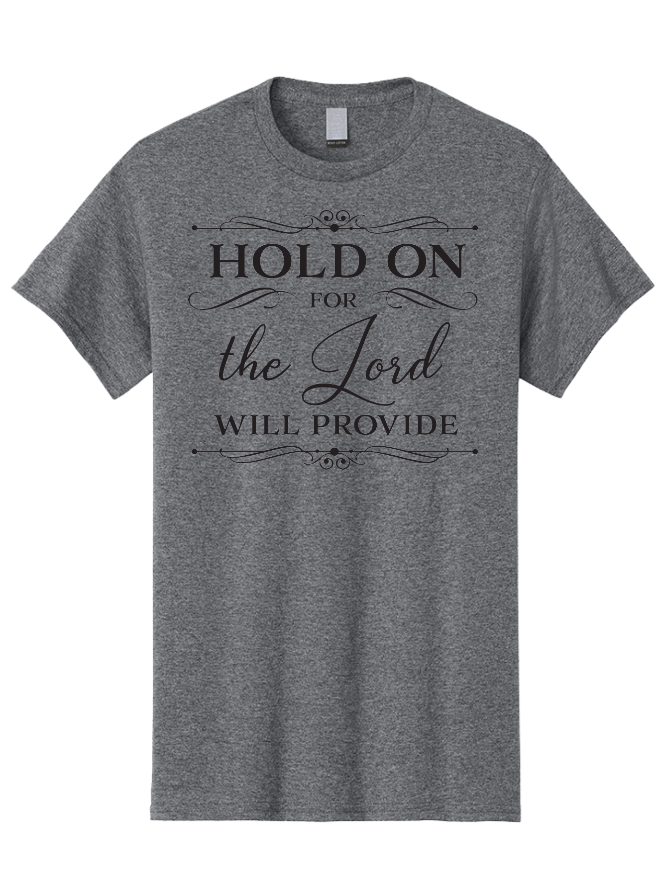 Hold-On-For-Lord-Will-Provide Men'S Graphic Tee, 100% Cotton, Comfortable Casual Summer Wear, Machine Washable, Inspirational Quote, Motivational Message, Faith-Based Saying, Hold On For The Lord Will Provide, Divine Guidance, Encouragement Aac822