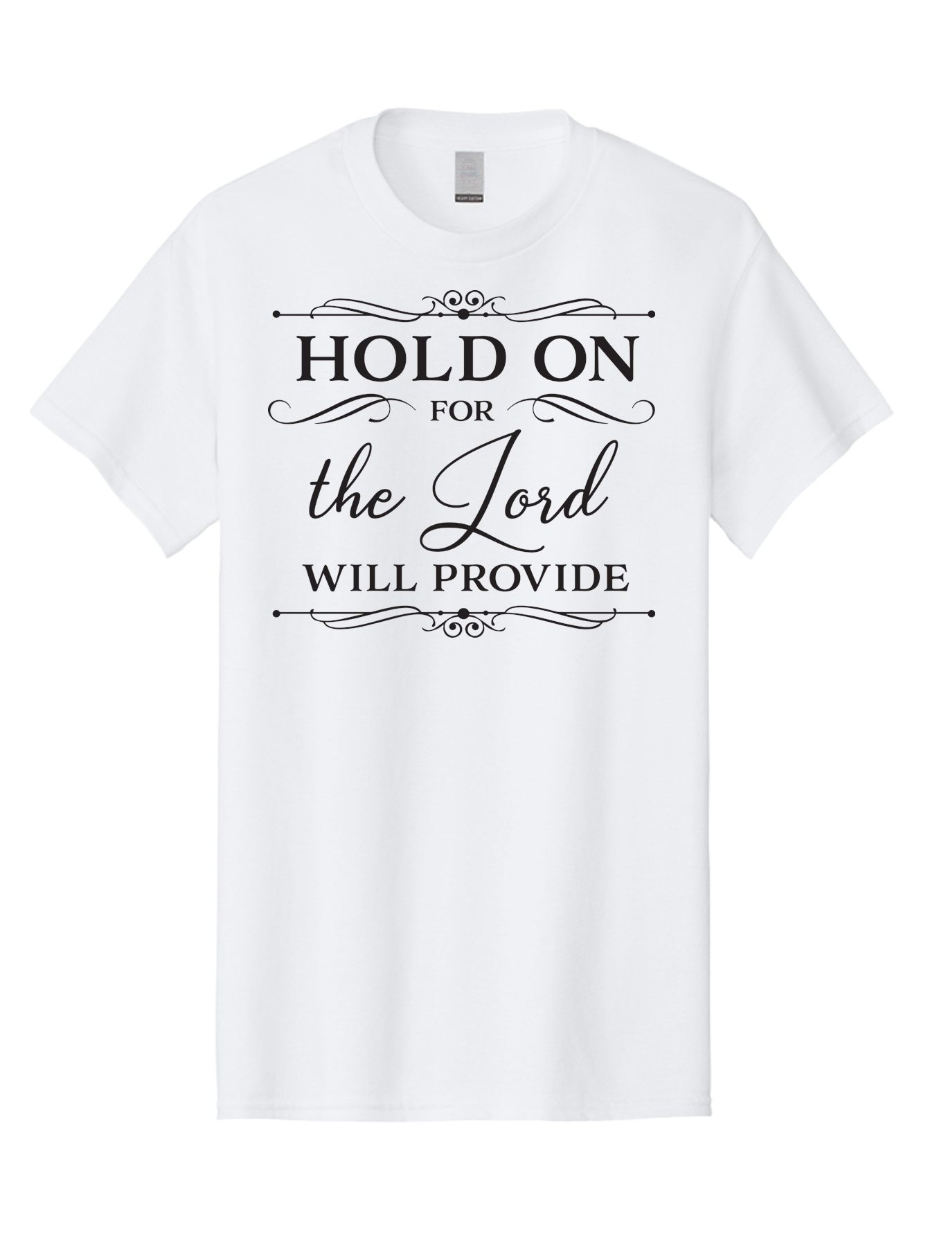 Hold-On-For-Lord-Will-Provide Men'S Graphic Tee, 100% Cotton, Comfortable Casual Summer Wear, Machine Washable, Inspirational Quote, Motivational Message, Faith-Based Saying, Hold On For The Lord Will Provide, Divine Guidance, Encouragement Aac822