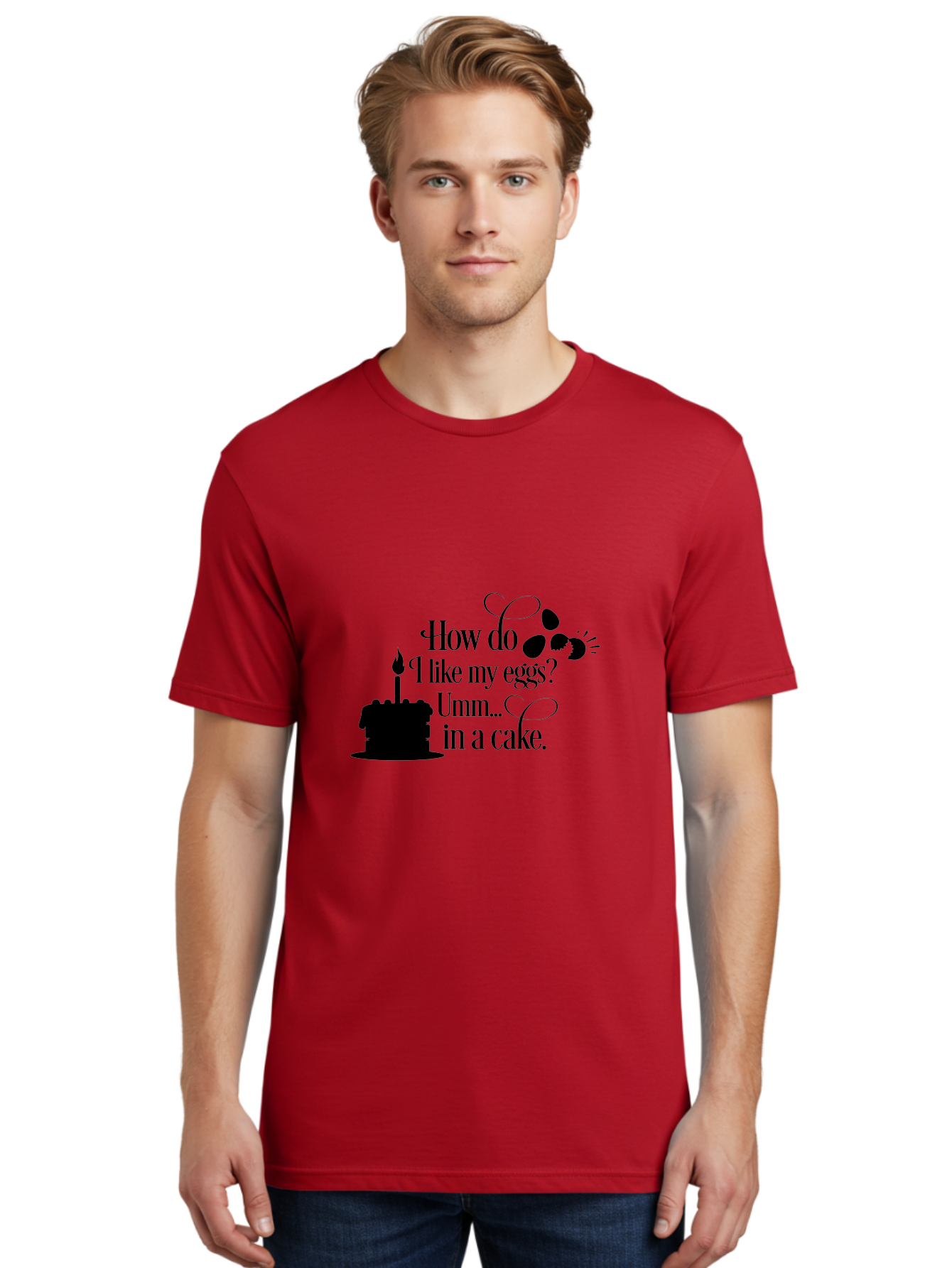 How-Do-I-Like-My-Eggs-Umm-In-A-Cake Men'S Graphic Tee, 100% Cotton, Comfortable Casual Summer Wear, Machine Washable, Humorous Quote, Funny Eggs, Cake Humor, Witty Saying, Eggs In Cake, Playful Phrase, Clever Joke, Dessert Quote, Breakfast Pun Aac835