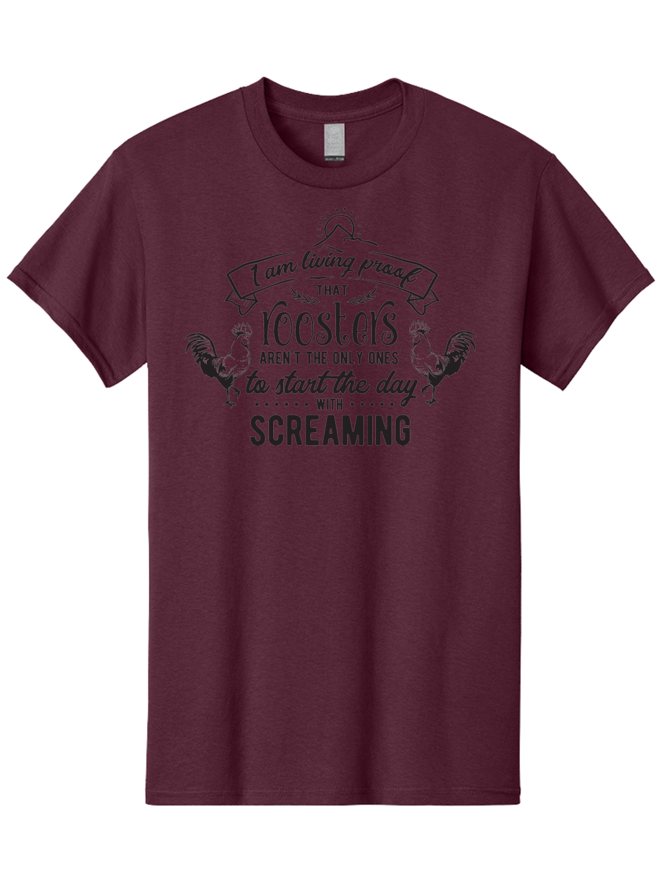 I-Am-Living-Proof-That-Roosters-Aren-T-The-Only-Ones-To-Start-The-Day-With-Screaming Men'S Graphic Tee, 100% Cotton, Comfortable Casual Summer Wear, Machine Washable, Funny Quote, Rooster Graphics, Morning Motivation, Humorous Saying, Aac838