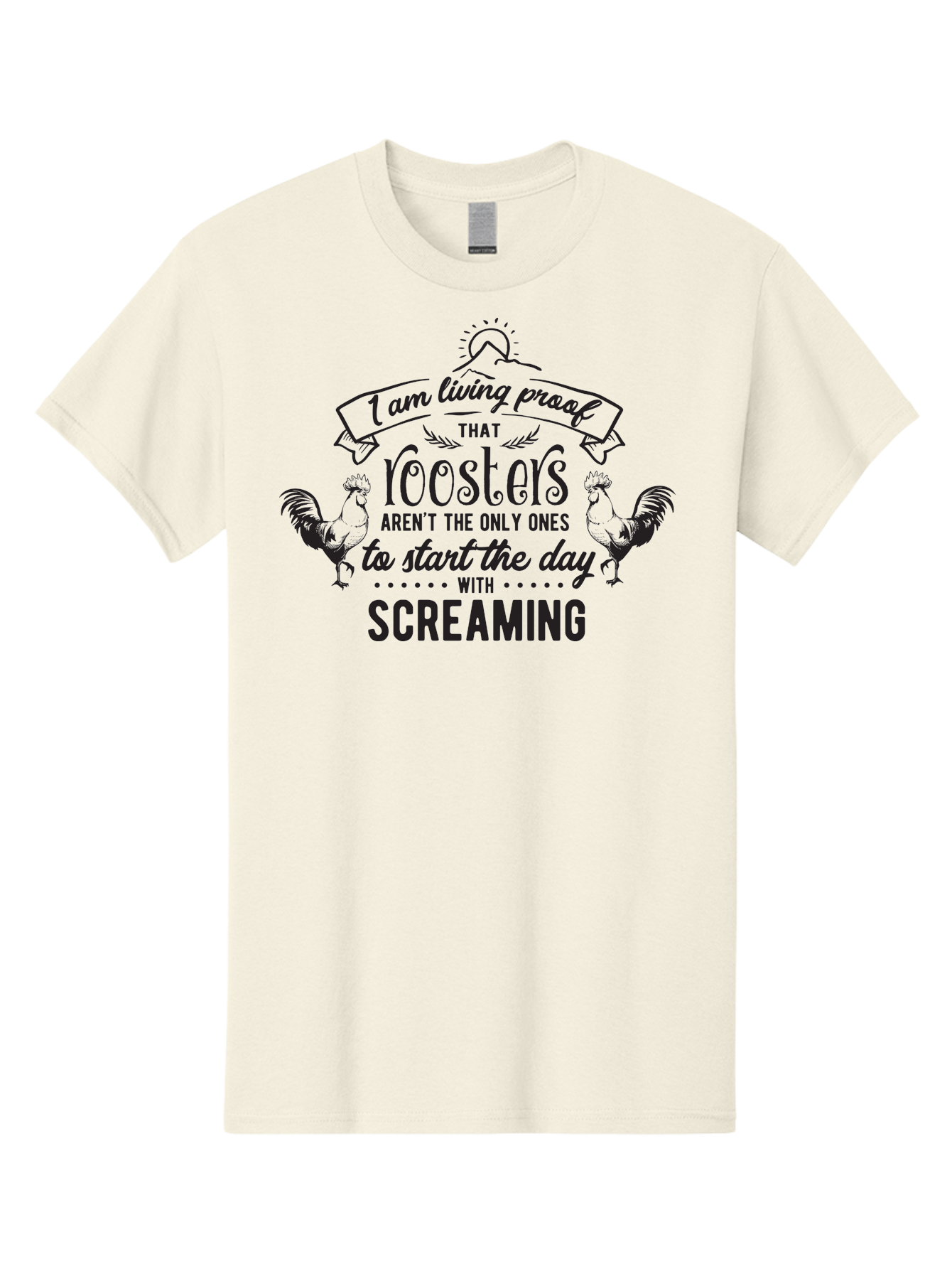I-Am-Living-Proof-That-Roosters-Aren-T-The-Only-Ones-To-Start-The-Day-With-Screaming Men'S Graphic Tee, 100% Cotton, Comfortable Casual Summer Wear, Machine Washable, Funny Quote, Rooster Graphics, Morning Motivation, Humorous Saying, Aac838