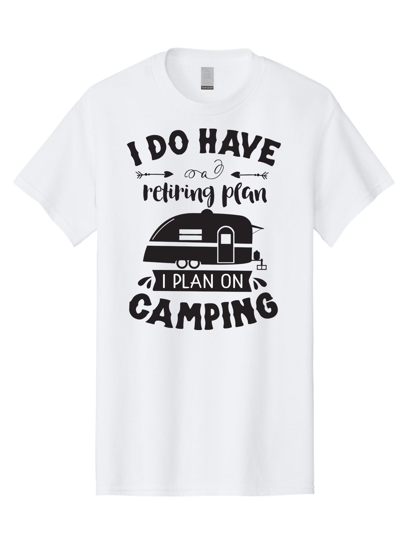 I-Do-Have-Retiring-Plan Men'S Graphic Tee, 100% Cotton, Comfortable Casual Summer Wear, Machine Washable, Retirement Plan, Camping Life, Outdoor Adventure, Travel Trailer, Caravan, Camping Quote, Funny Retirement, Retirement Humor, Aac842